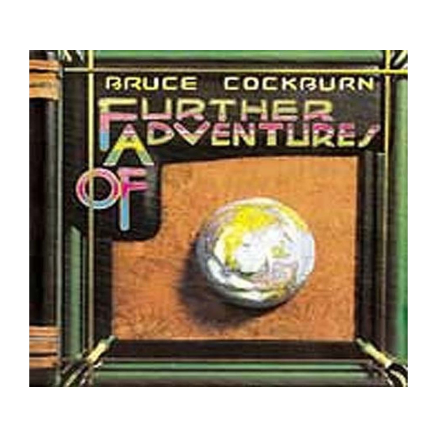 Bruce Cockburn - Further Adventures of - [CD]