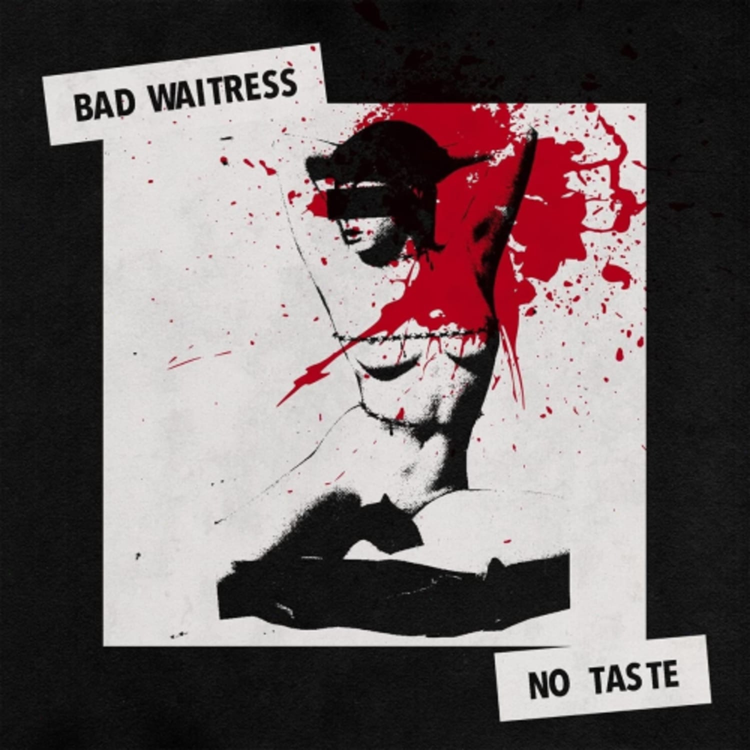 Bad Waitress - NO TASTE - Vinyl