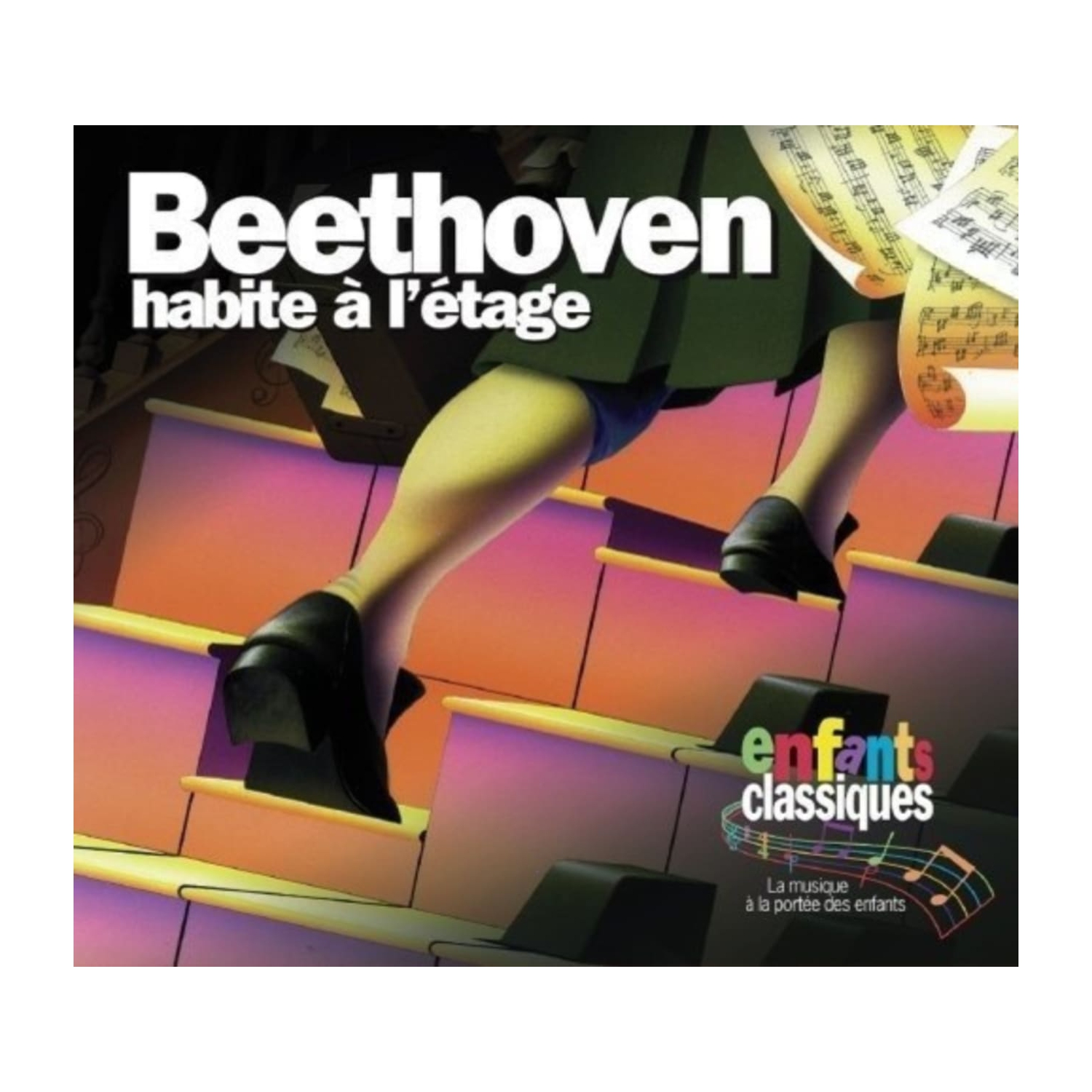 Enfants Classiques - Beethoven Habite a L'etage - [CD]