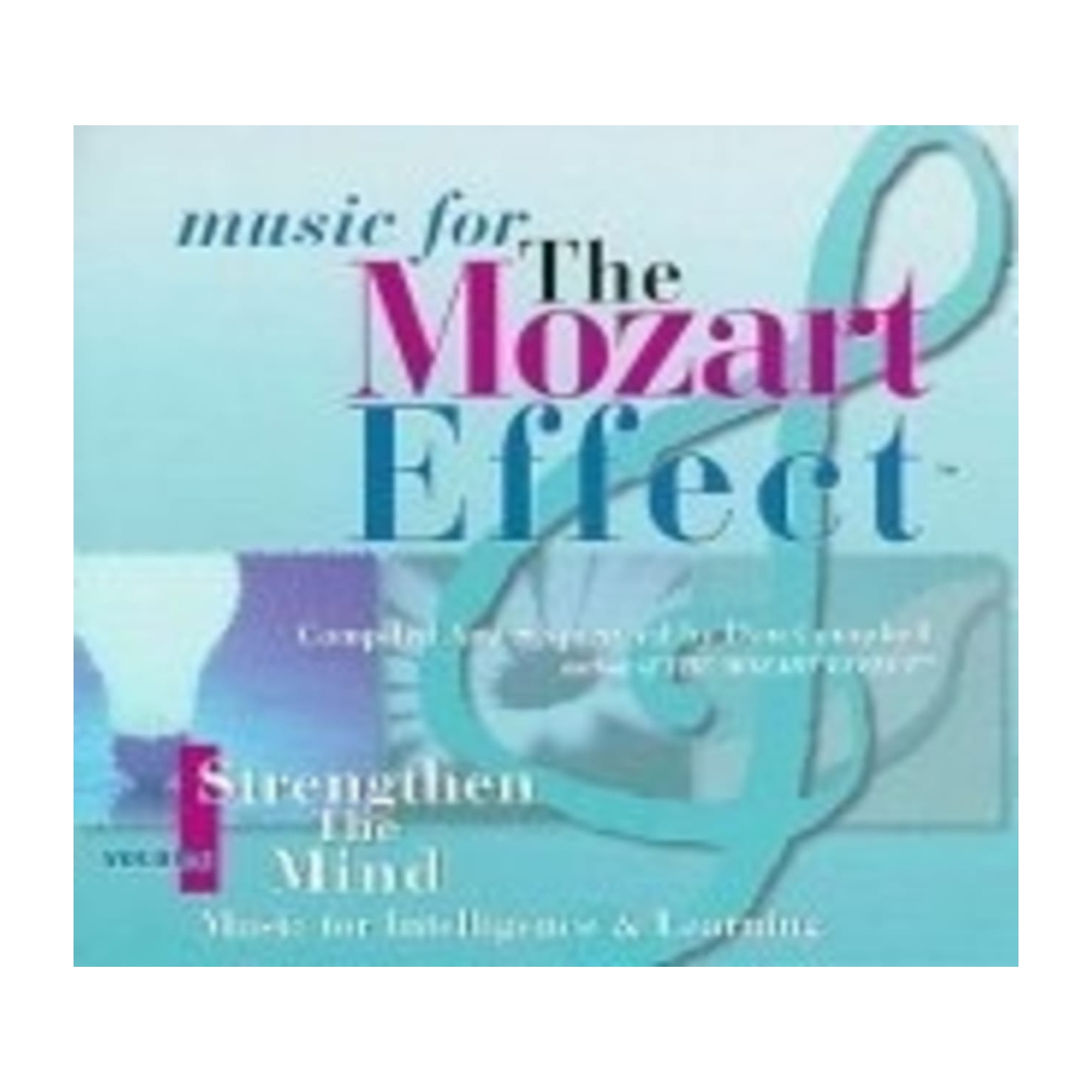 Various Artists - Mozart Effect 1: Strengthen - [CD]