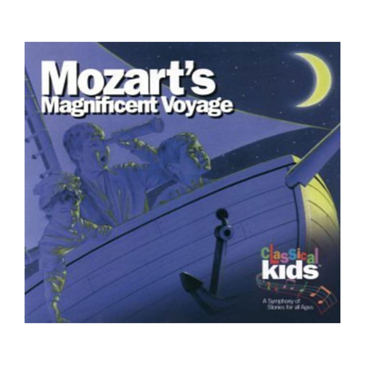 Classical Kids - Mozart's Magnificent Voyage - [CD]