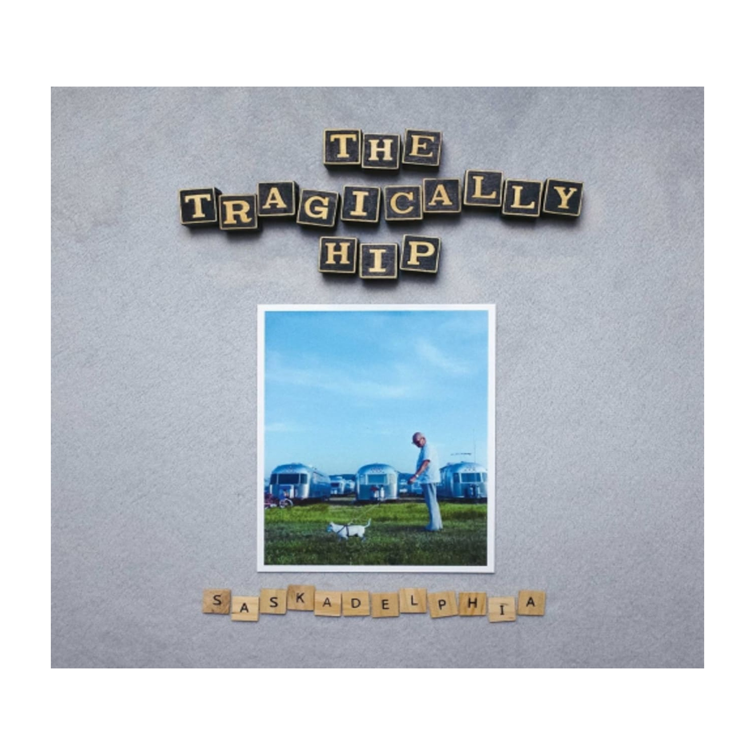 The Tragically Hip - Saskadelphia - - [Vinyl]