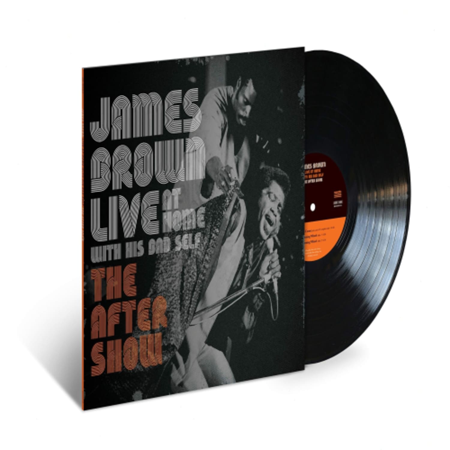 James Brown - BF 219 - LIVE AT HOME WITH HIS BAD SELF: THE AFTER SHOW - Vinyl