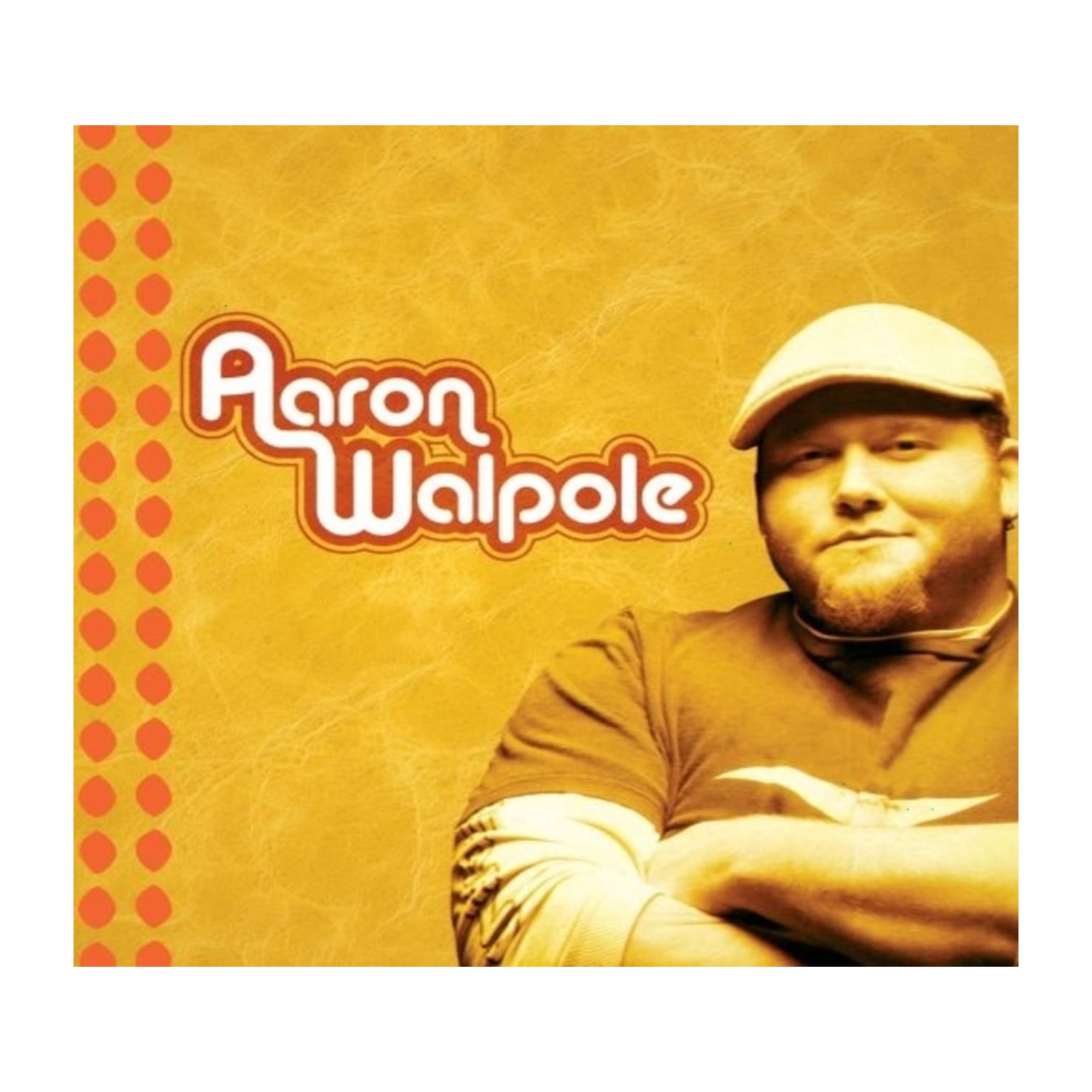Aaron Walpole - [CD]