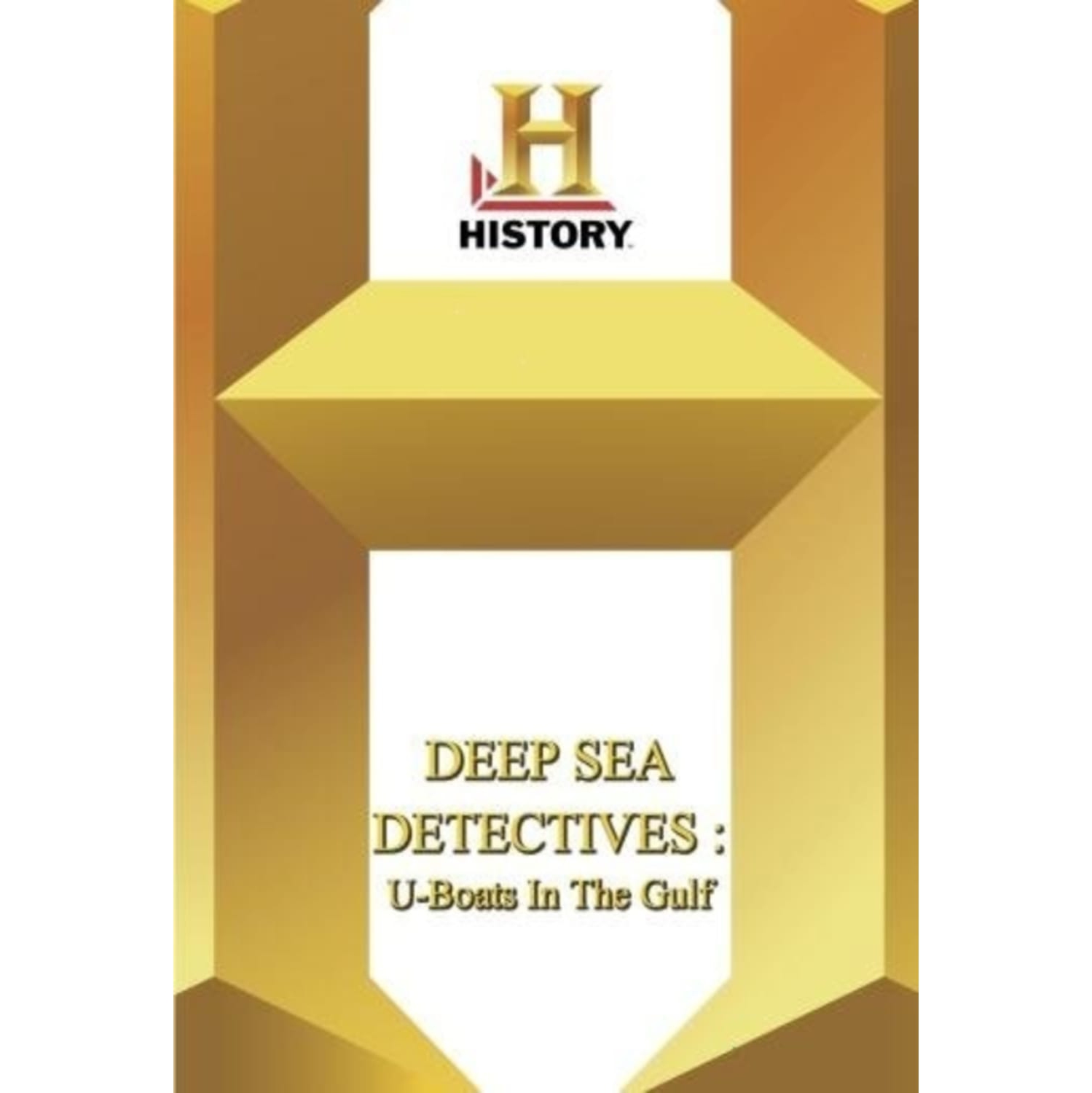 History - Deep Sea Detectives U-Boats In The Gulf - [DVD]