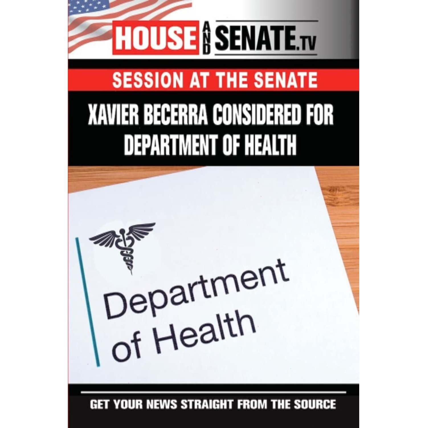 Xavier Becarra Considered For Department Of Health, Part 1 - [DVD]