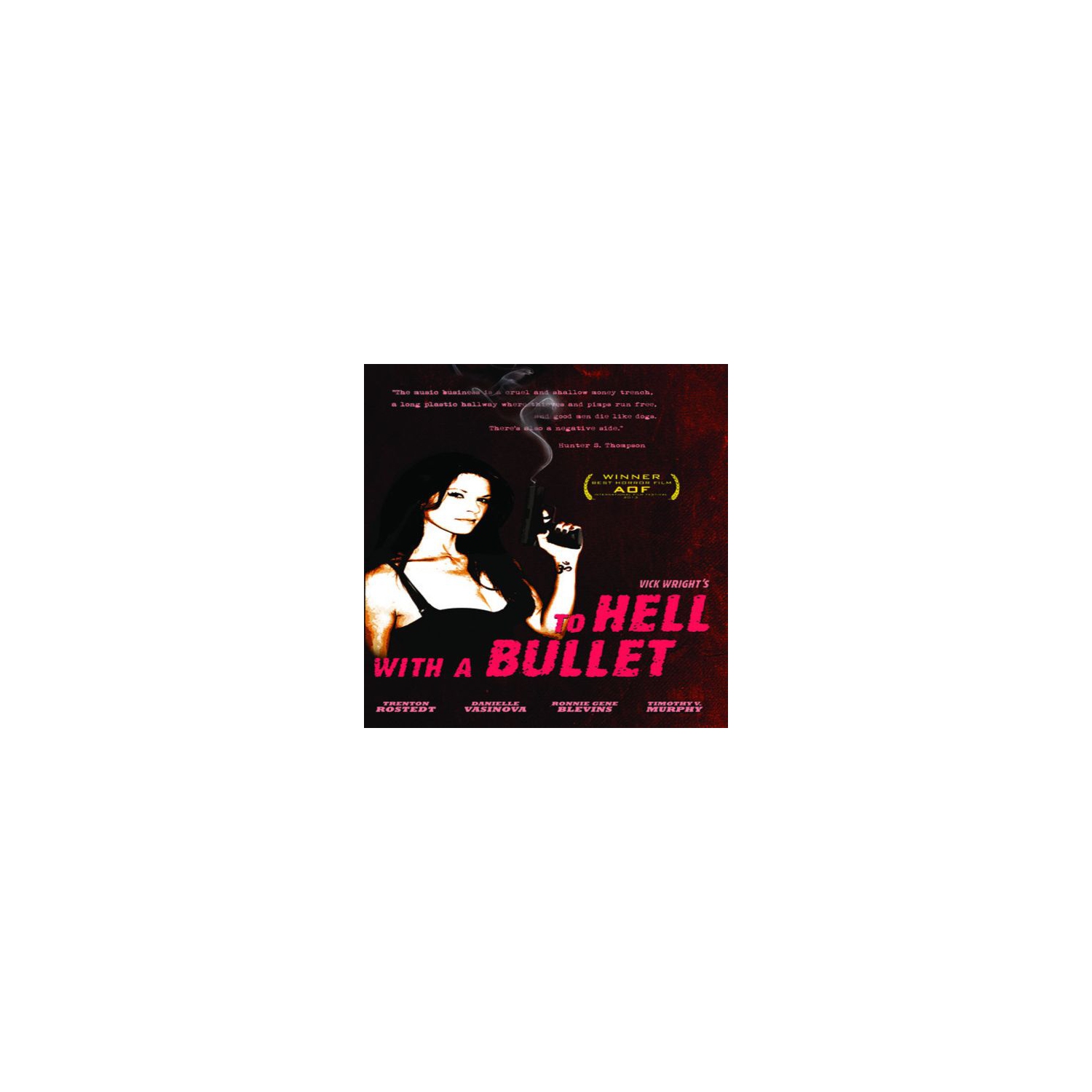 To Hell With a Bullet - - [DVD]