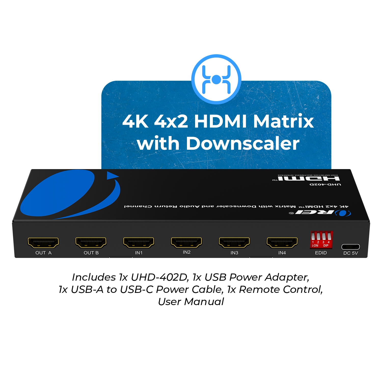 OREI 4K 4x2 HDMI Matrix Switch With ARC Audio Extraction, HDR & Downscaling