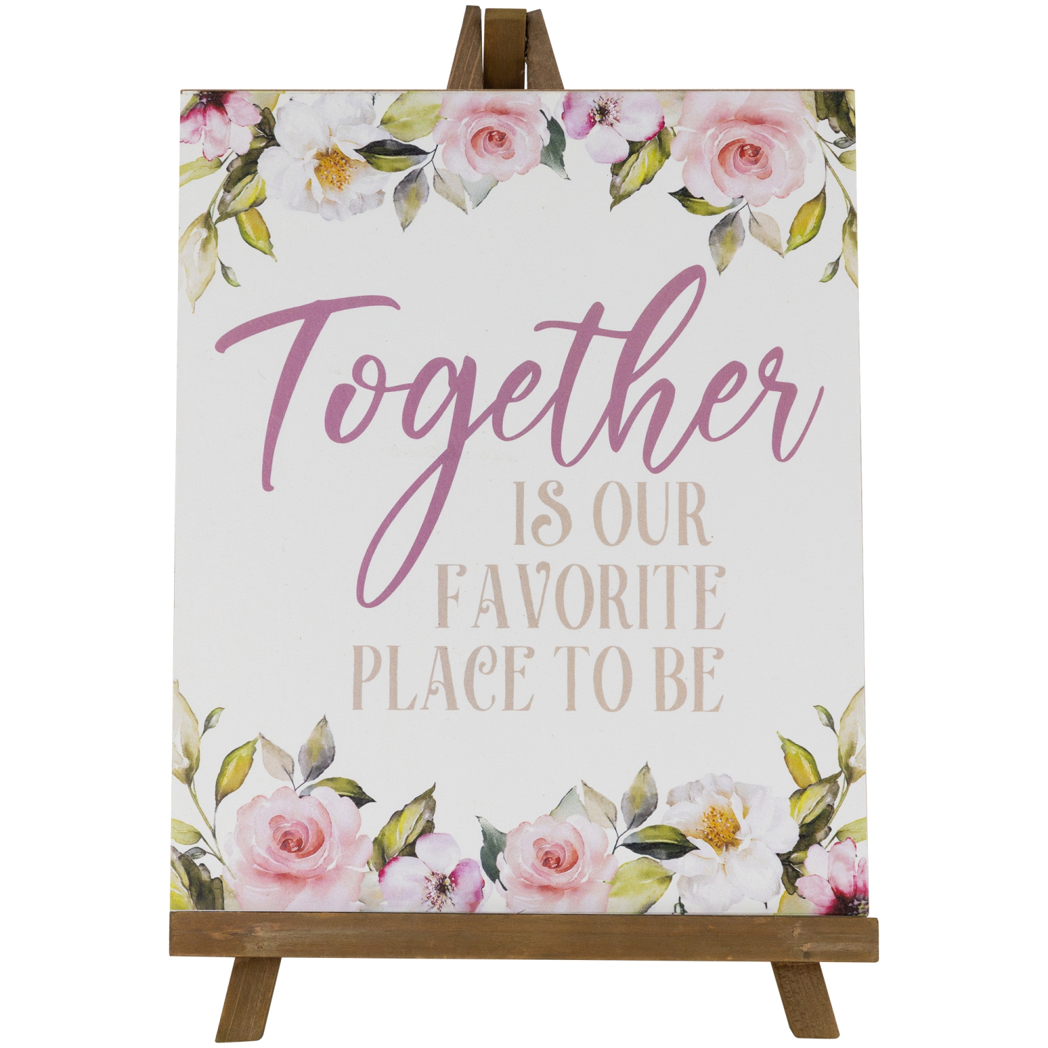 Wooden Easel "Together Is Our Favorite Place To Be" Floral Spring Sign - 11"