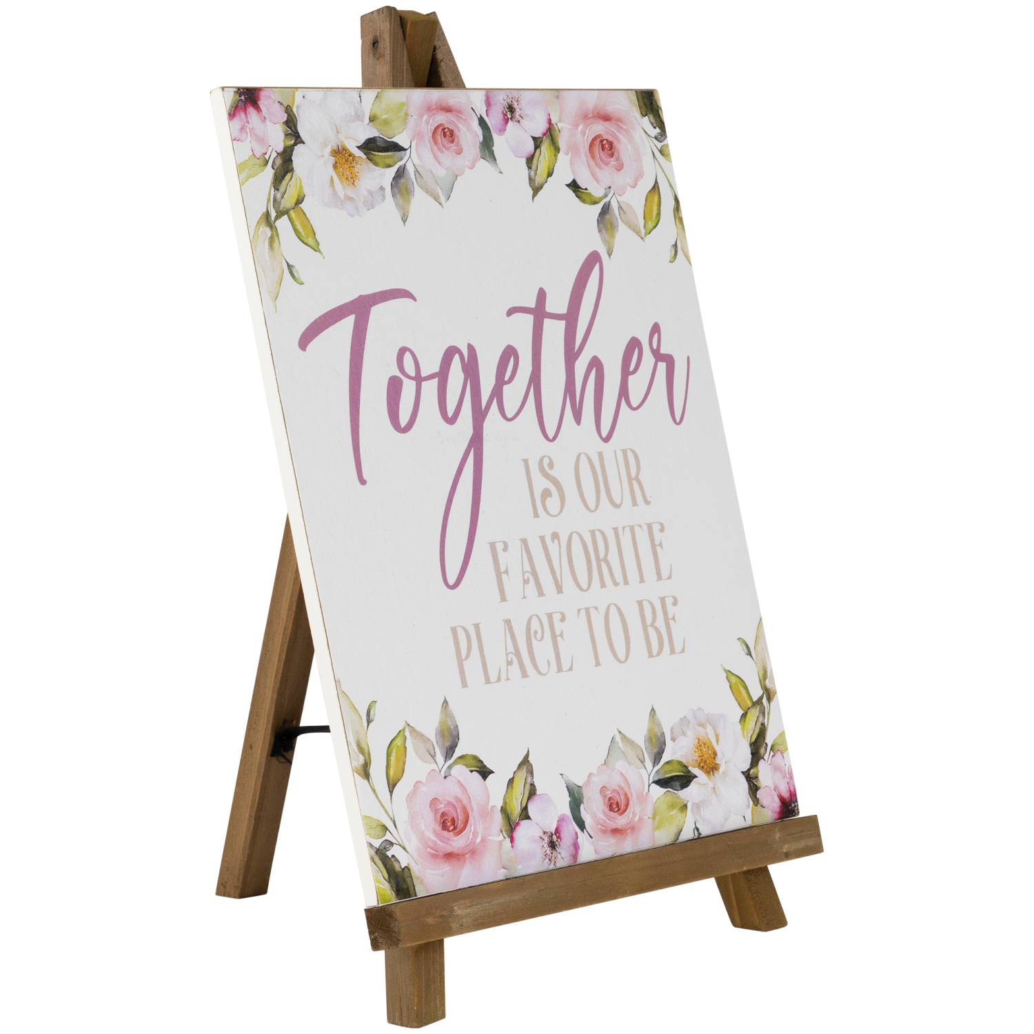 Wooden Easel "Together Is Our Favorite Place To Be" Floral Spring Sign - 11"