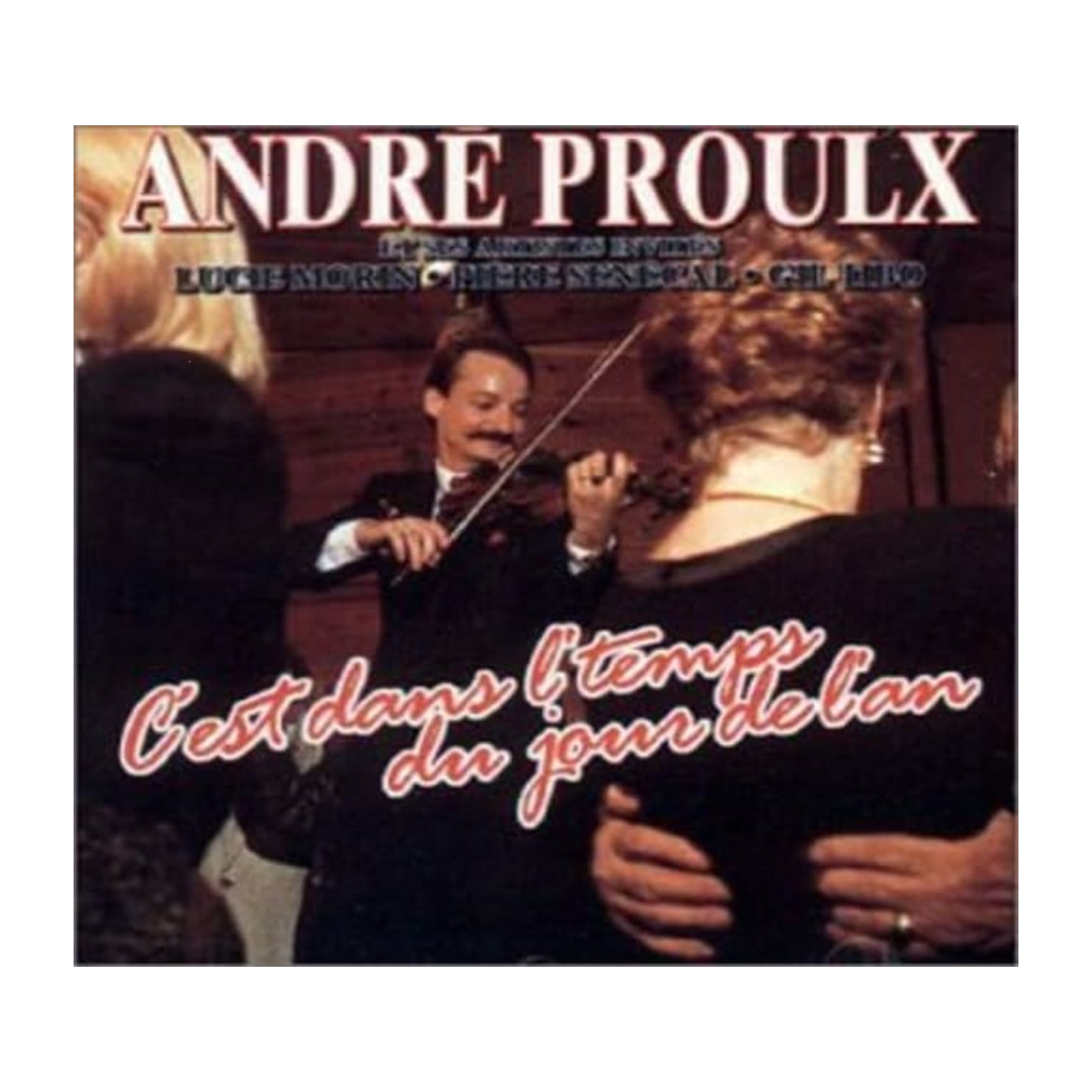 André Proulx - C'est Dans L'temps Du Jour de L'an [Import] - - [CD]
