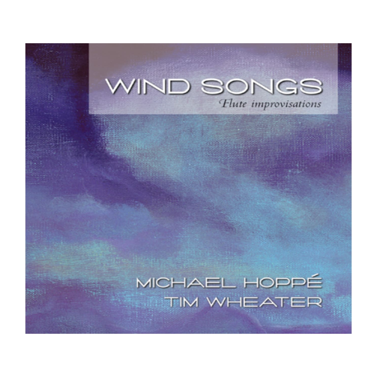 Michael Hoppé - Wind Songs - [CD]