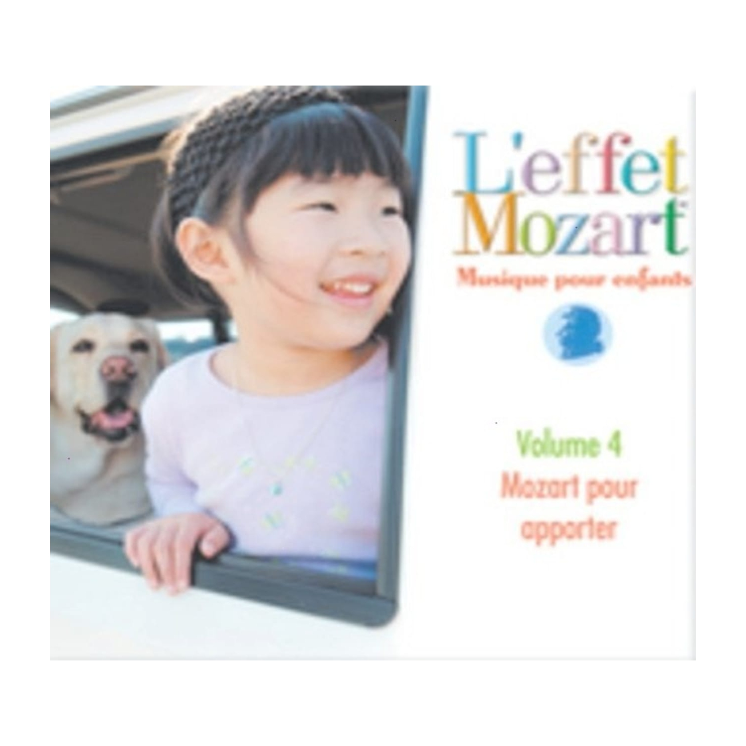 L'EFFET / MOZART / CAMPBELL - Musique Pour Enfants 4: Mozart Pour Apporter - [CD]