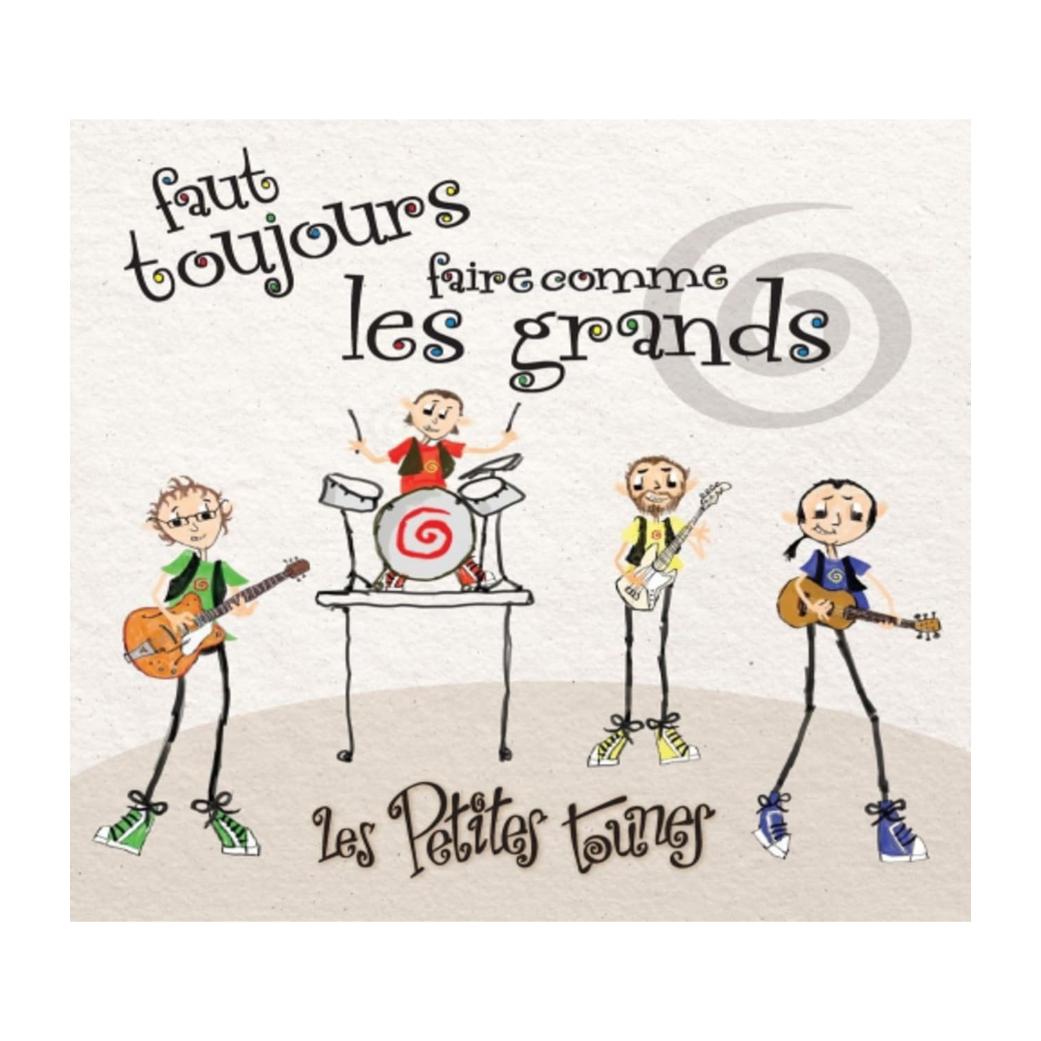 Les Petites Tounes - Faut Toujours Faire Comme Les Grands [Import] - - [CD]