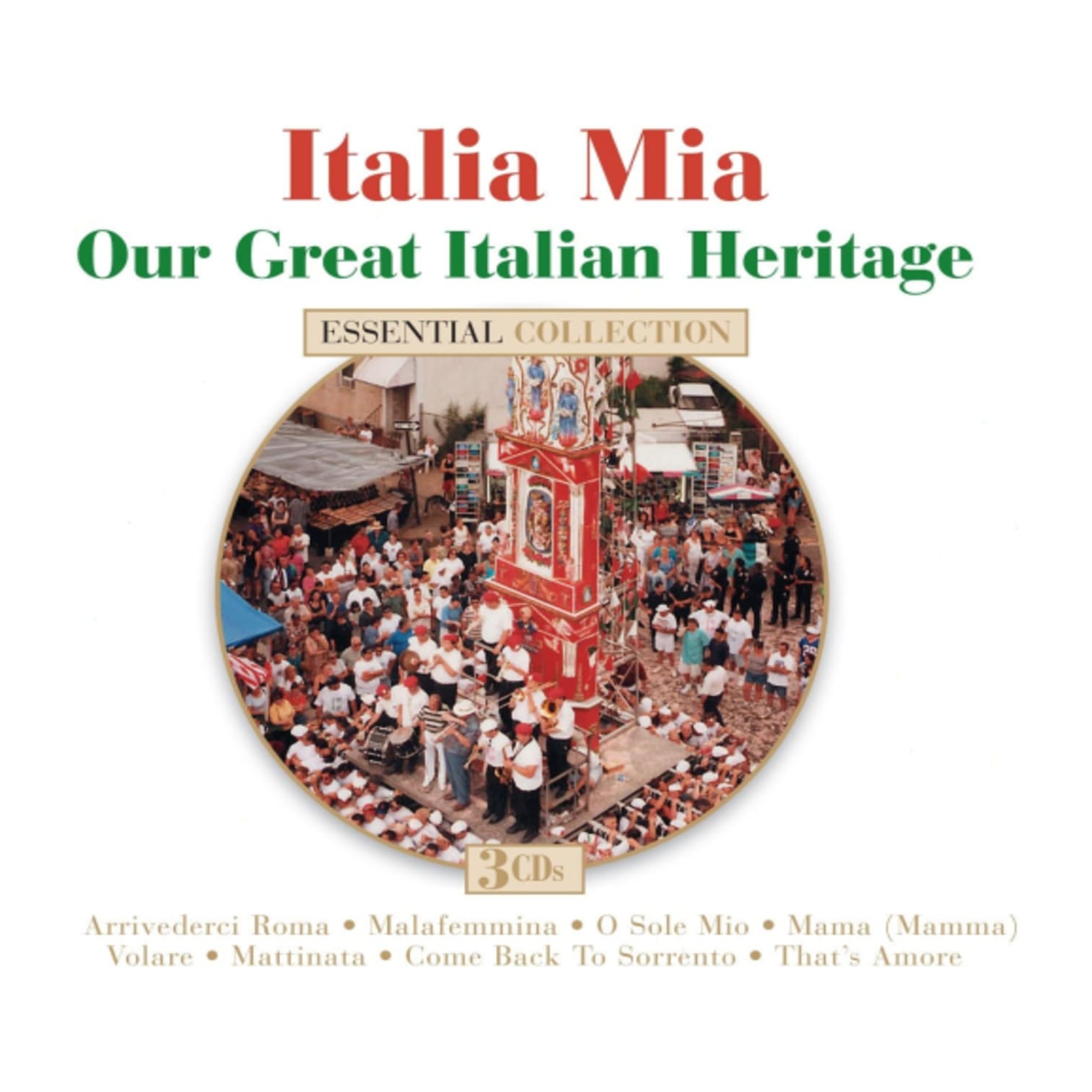 Various Artists - Italia Mia: Our Great Italian Heritage - [CD]