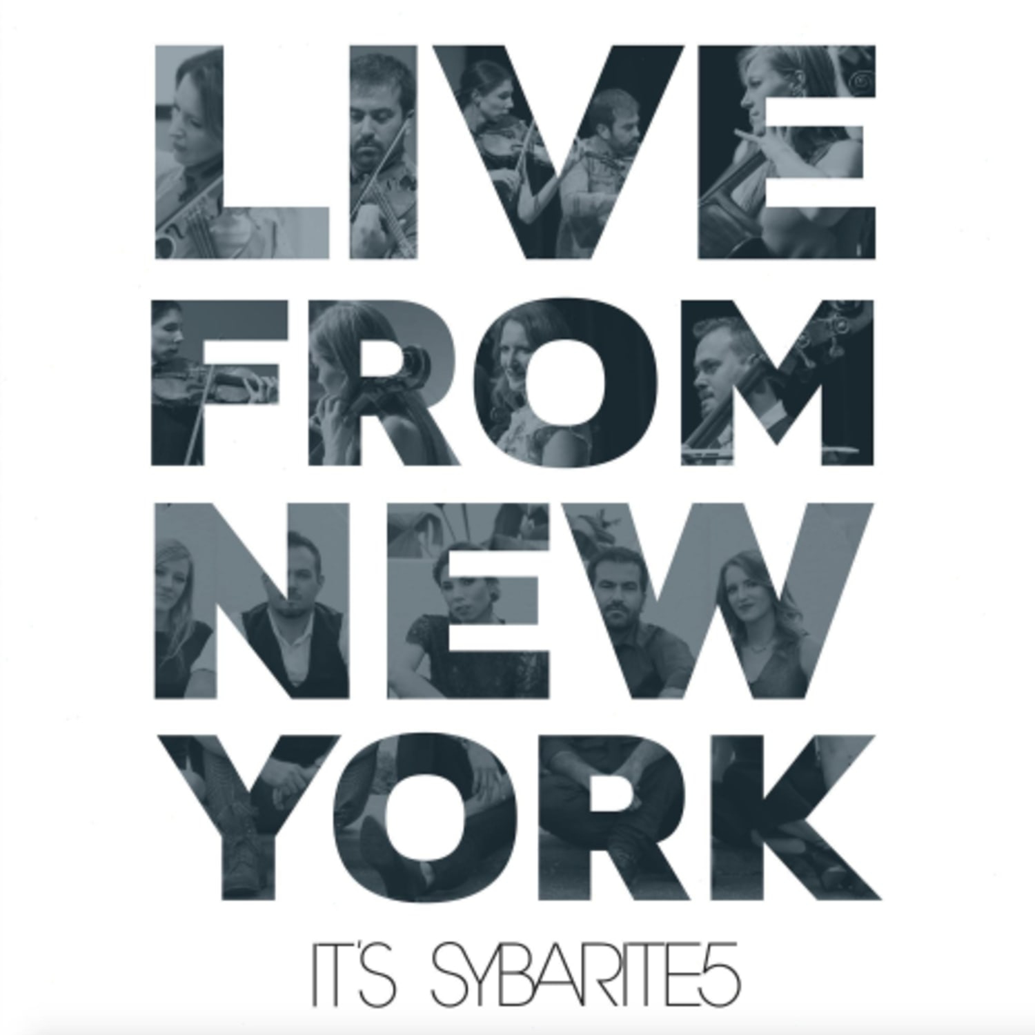 Sybarite5 - Live From New York, It's Sybarite5 - [Vinyl]