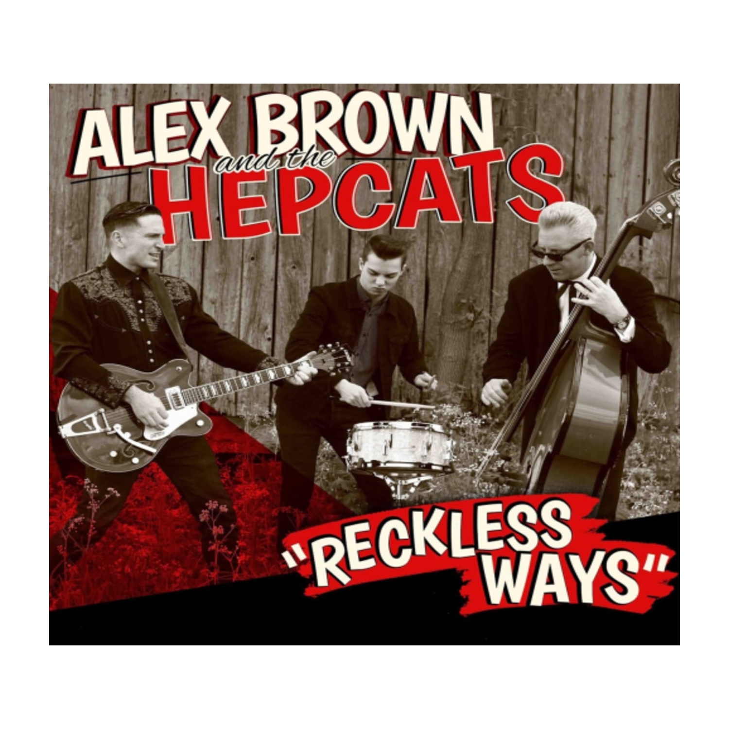 ALEX BROWN & HEPCATS - Reckless Ways - [CD]
