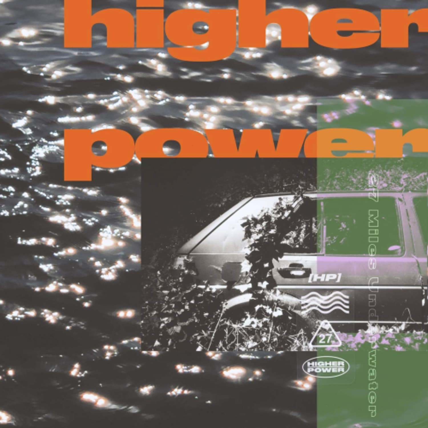 High Power - 27 Miles Underwater [Explicit Content] - - [Vinyl]