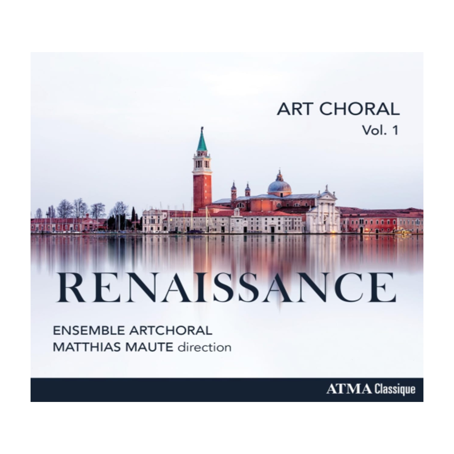 Ensemble ArtChoral - Art Choral Vol 1: Renaissance - [CD]