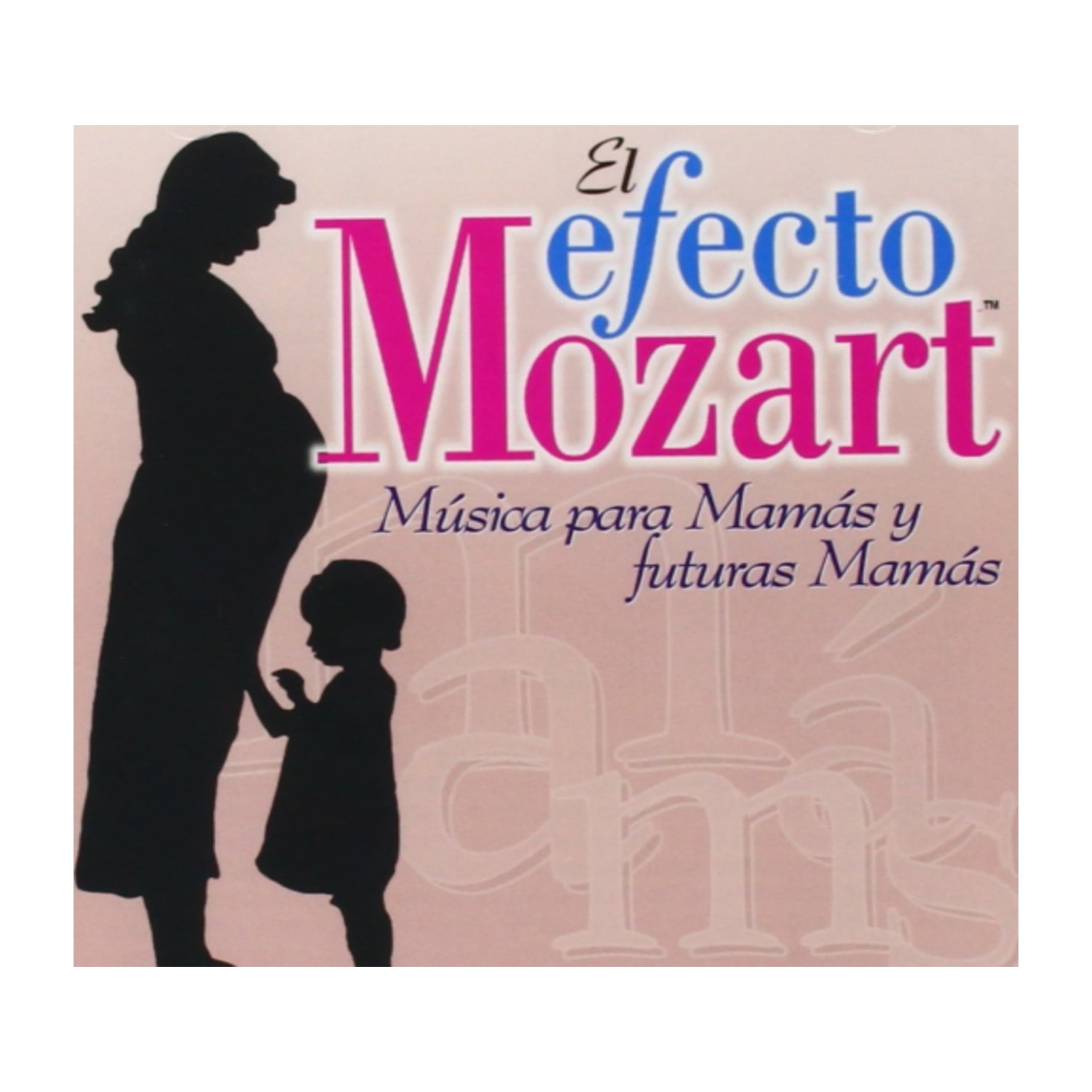Efecto Mozart-Musica Para Mamas Y Futuras Mamas - Efecto Mozart: Musica Para Mamas & Futuras / Various - [CD]