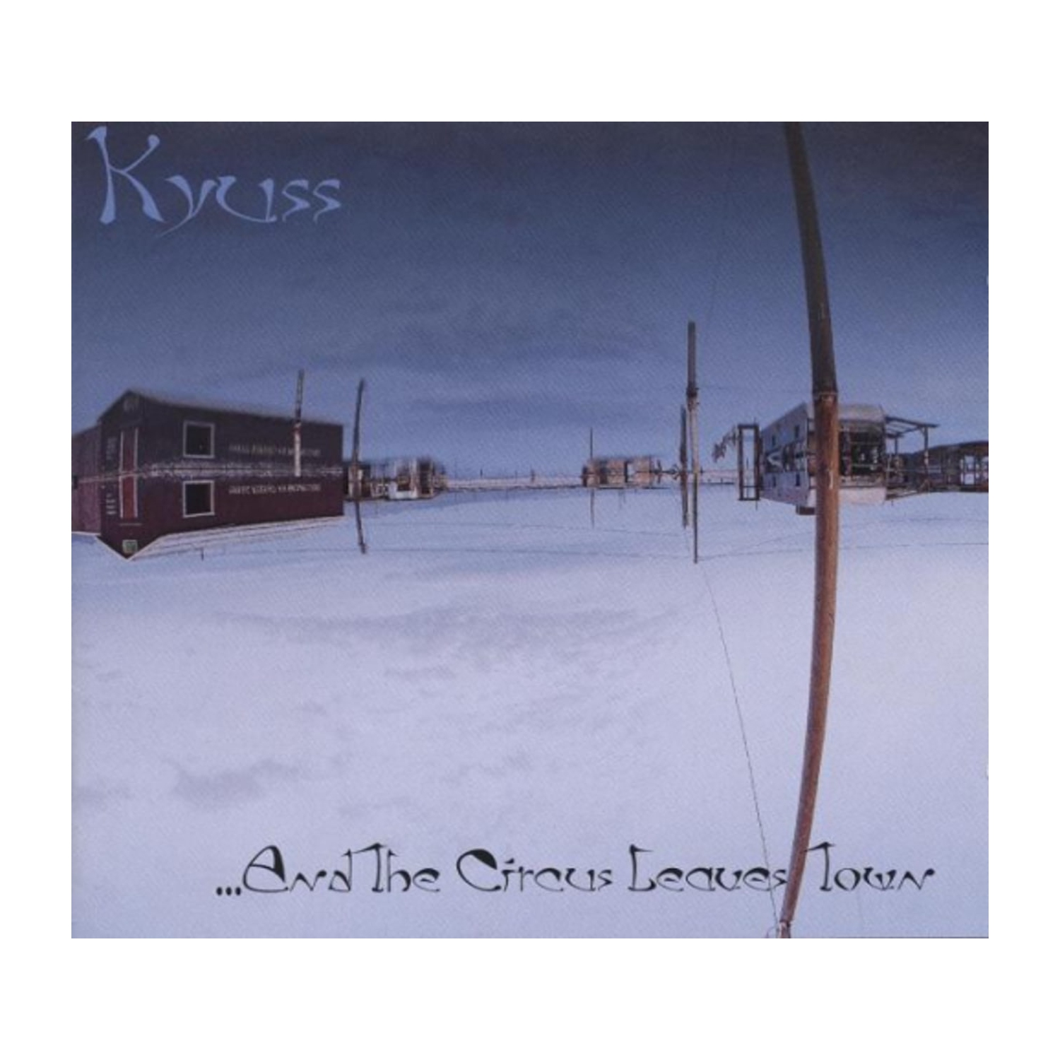 Kyuss - And the Circus Leaves Town [Import] - [CD]