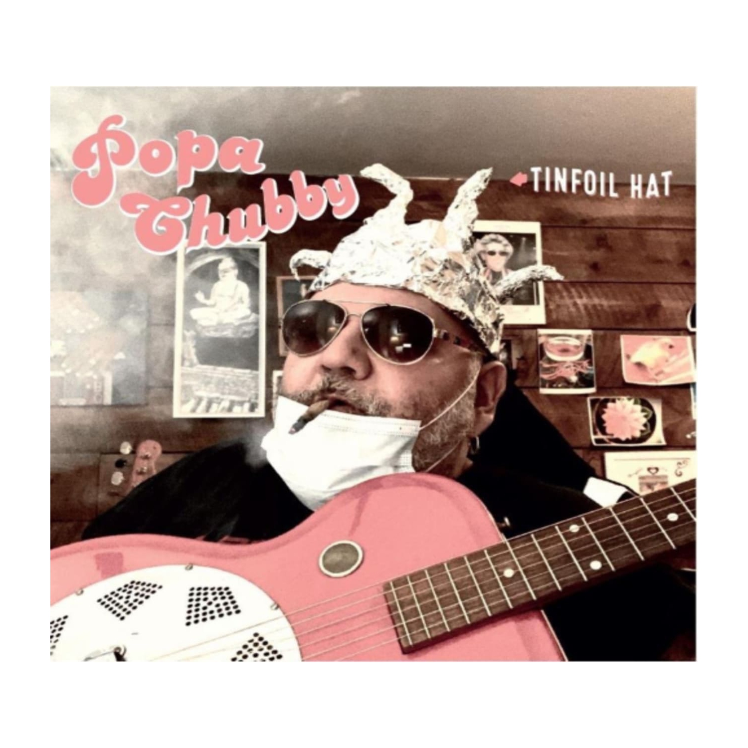 Popa Chubby - Tinfoil Hat - [CD]