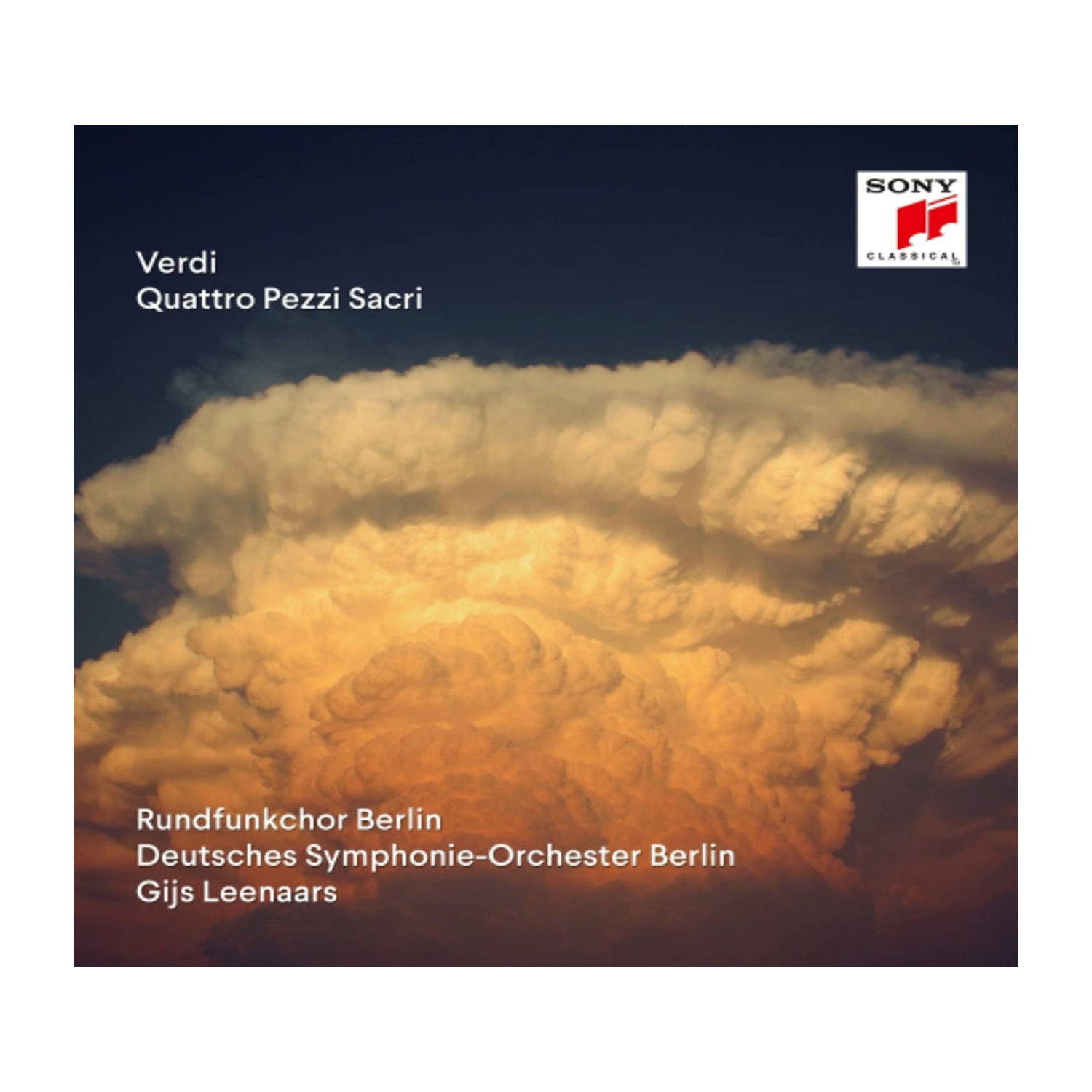 VERDI / GIJS LEENAARS / RUNDFUNKCHOR BERLIN - Verdi: Quattro Pezzi Sacri - [CD]