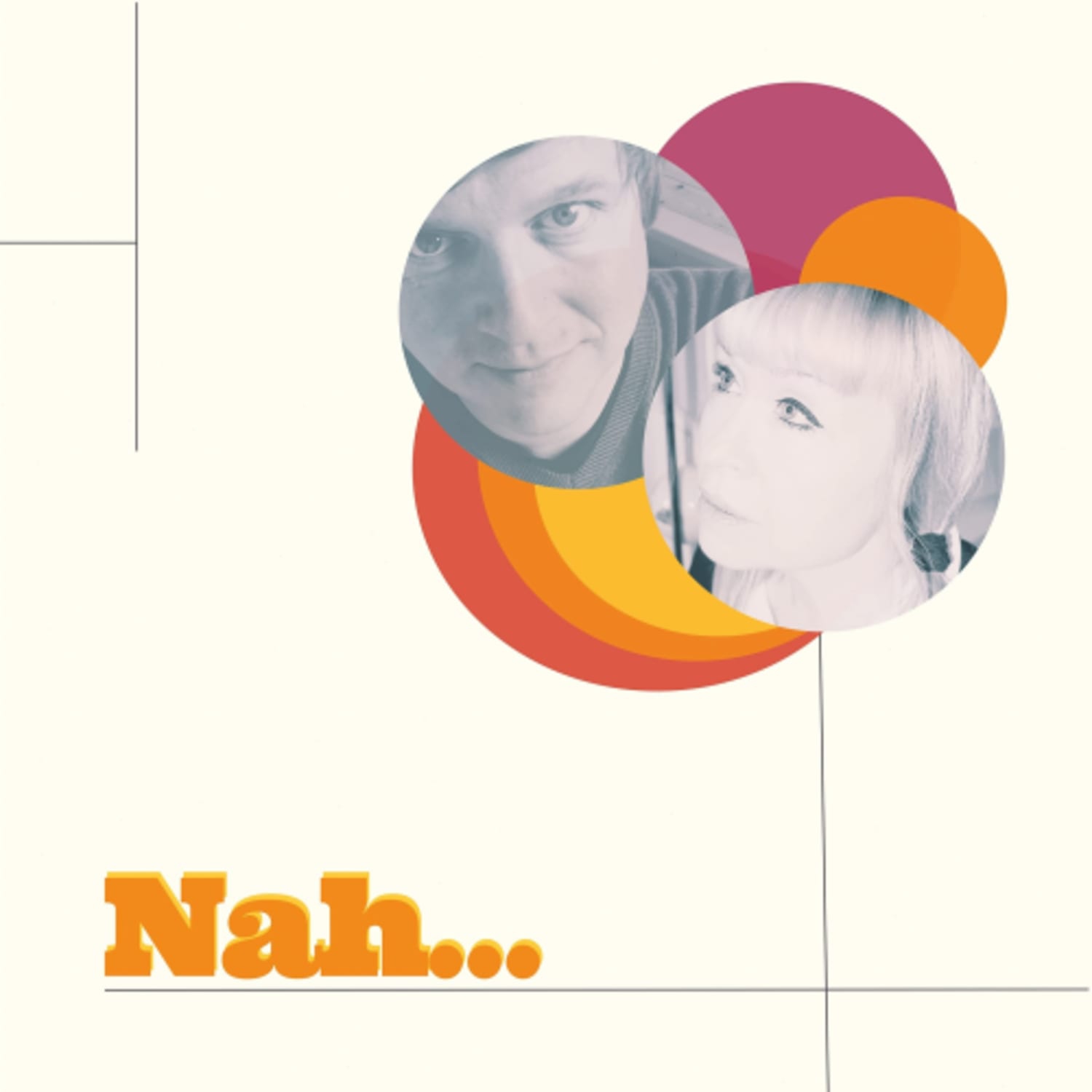 Nah - Nah - [Vinyl]