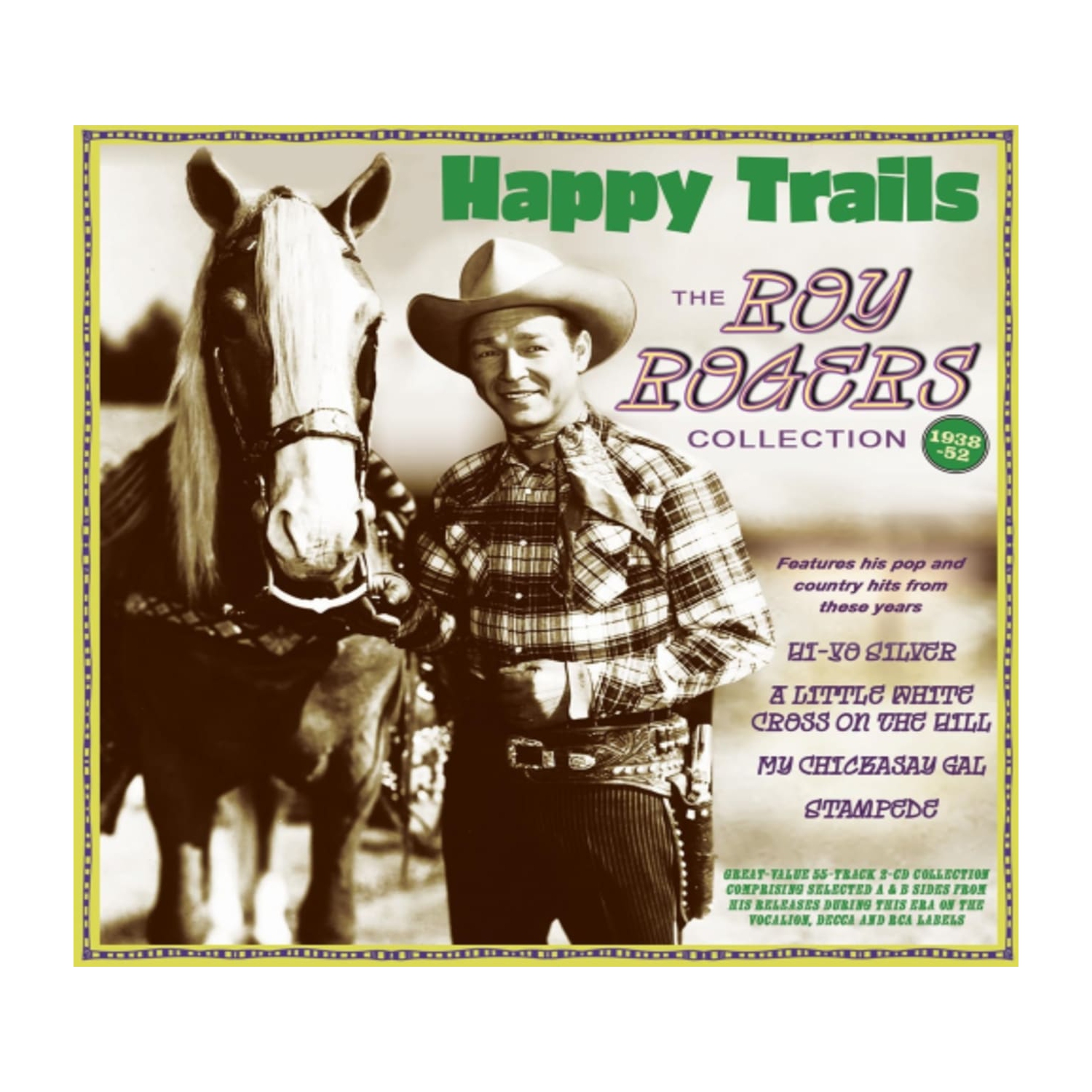 Roy Rogers - Happy Trails: The Roy Rogers Collection 1938-52 - [CD]