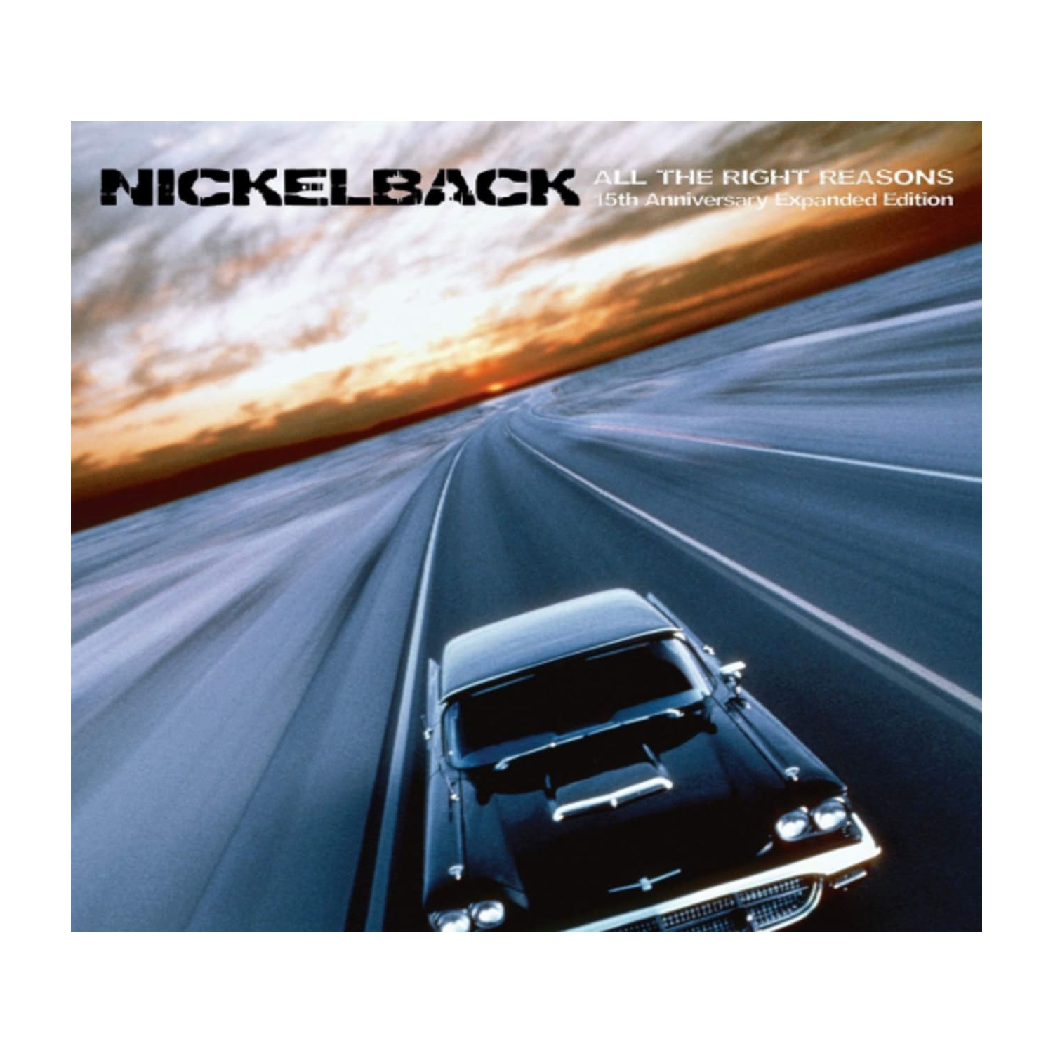 Nickelback - All The Right Reasons - (Anniversary Edition) - [CD]