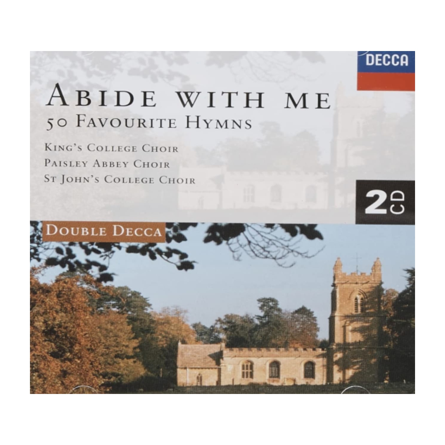 King's College Choir of Cambridge - Abide with Me: 50 Favourite Hymns - [CD]