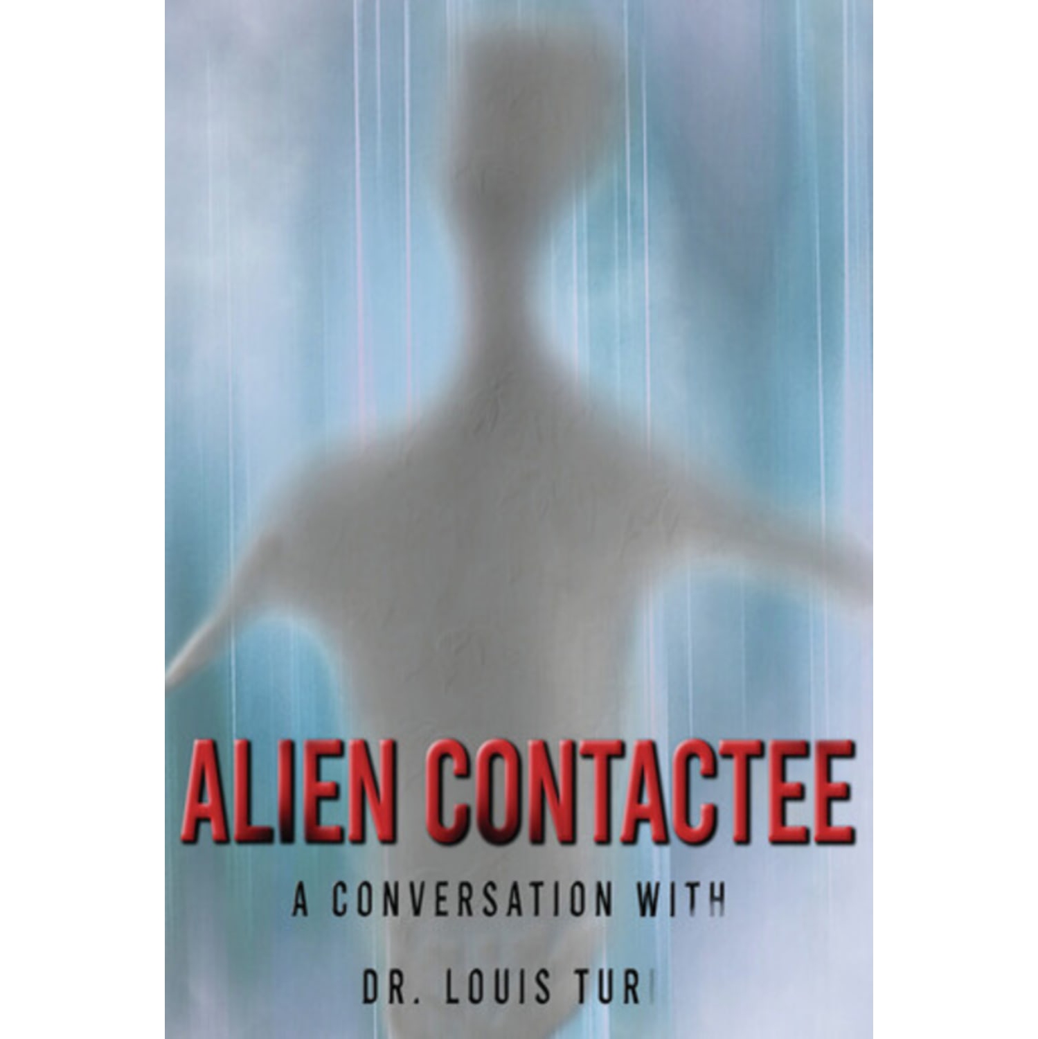 Alien Contactee - [Blu-ray]