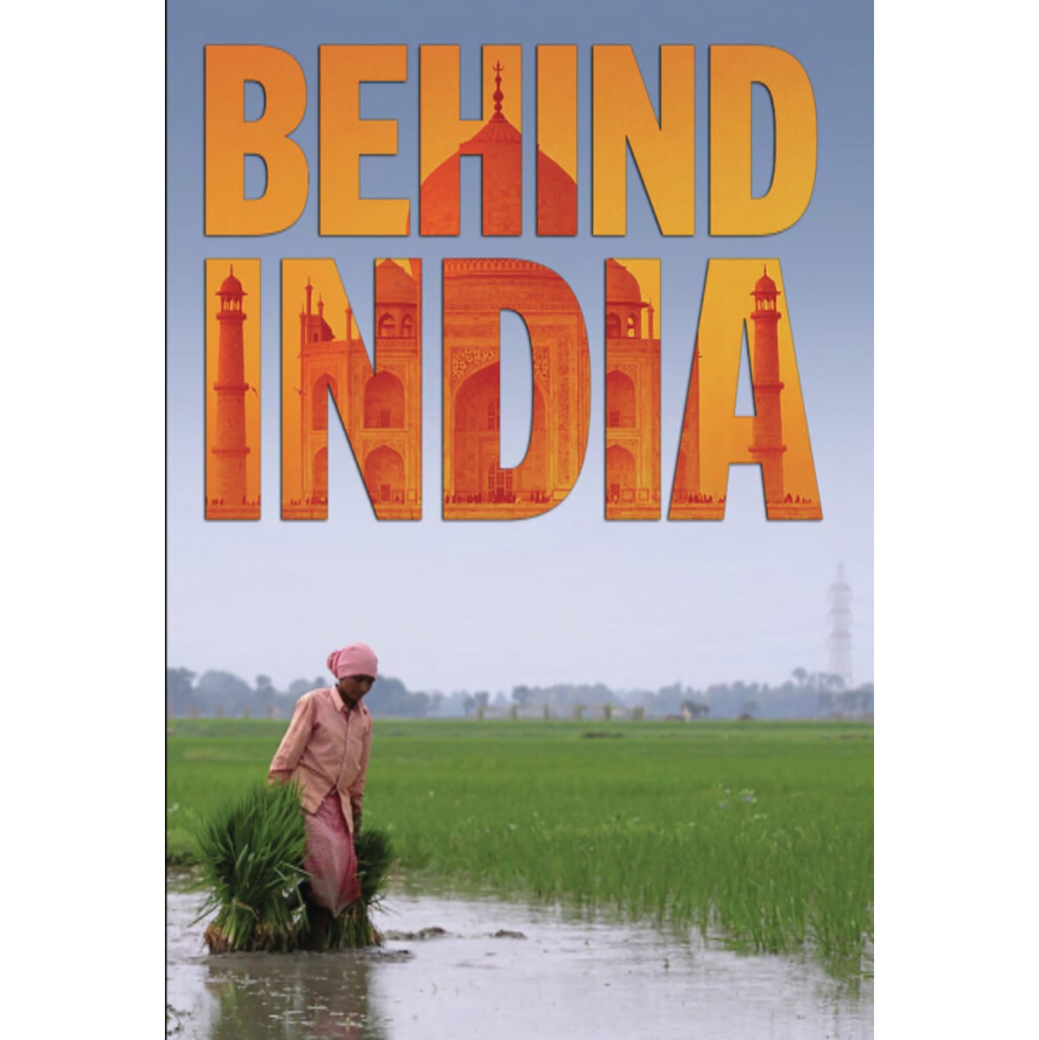 Behind India