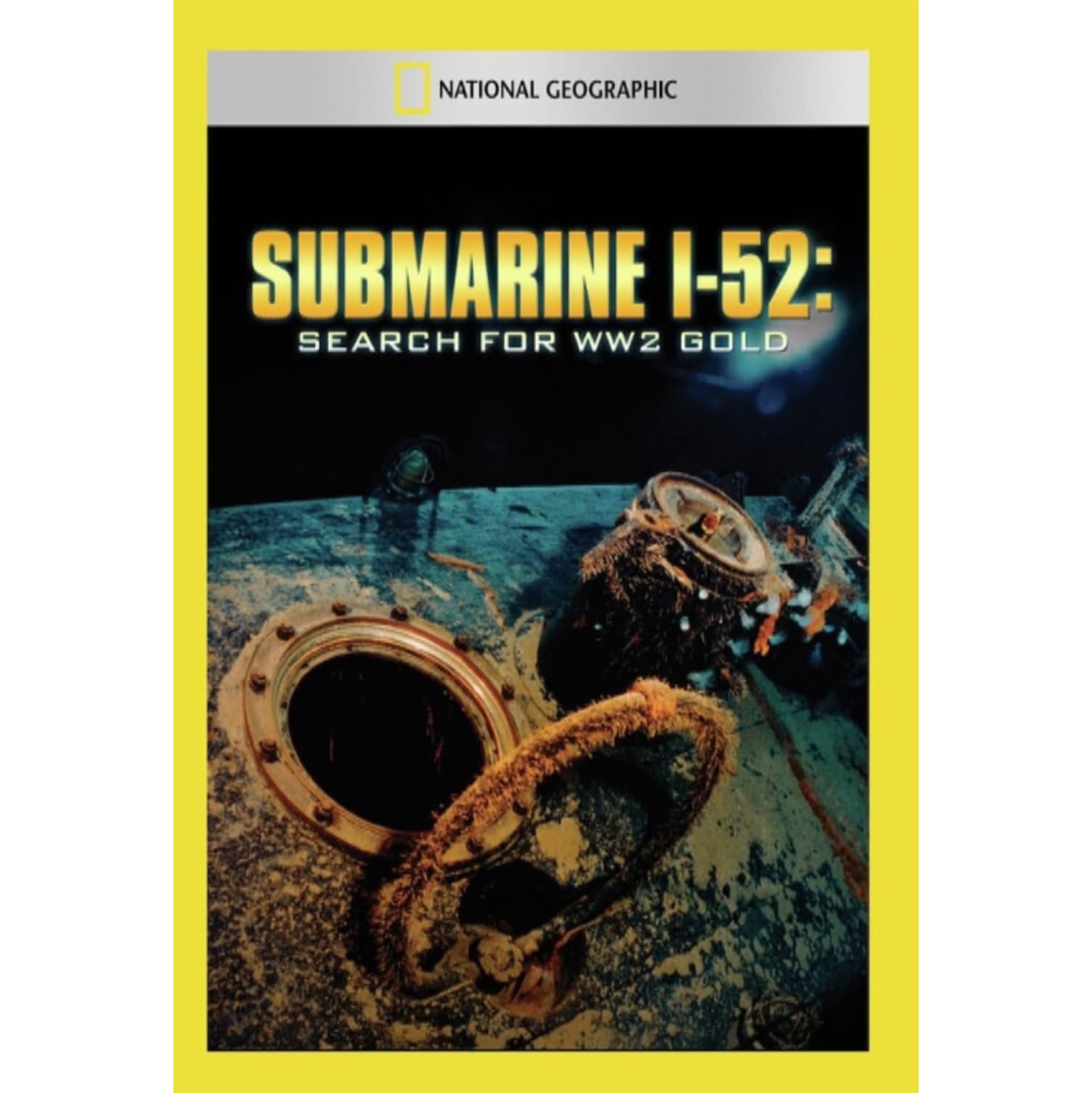 Submarine I-52: Search for WW2 Gold - - [DVD]