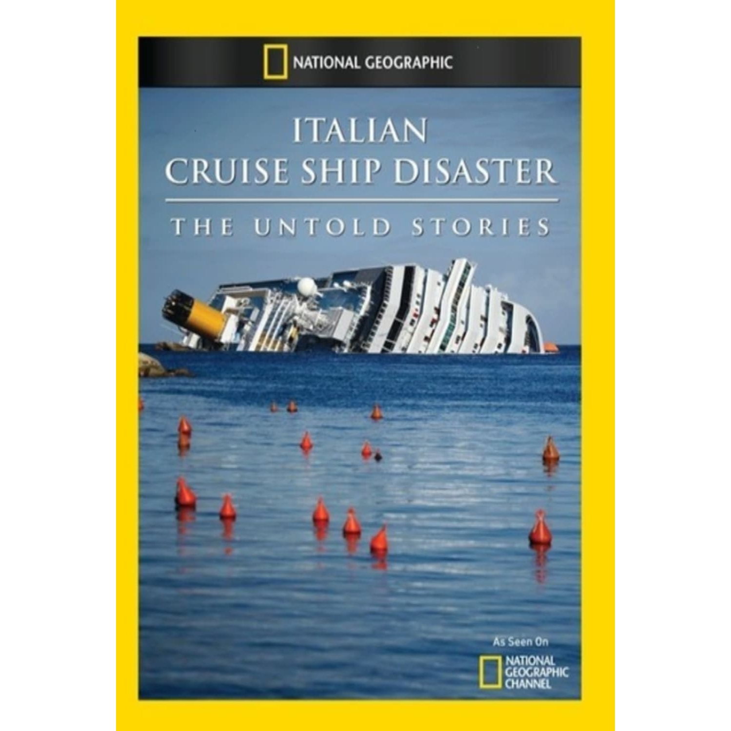 Italian Cruise Ship Disaster: The Untold Stories - - [DVD]