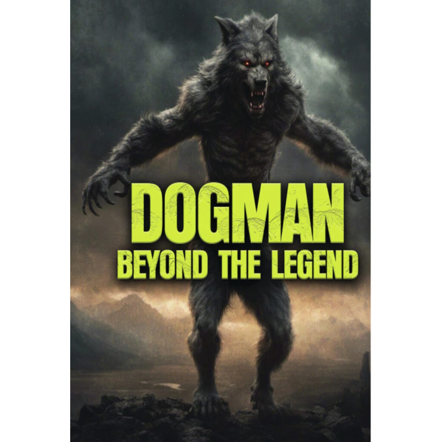Dogman: Beyond The Legend - [DVD]