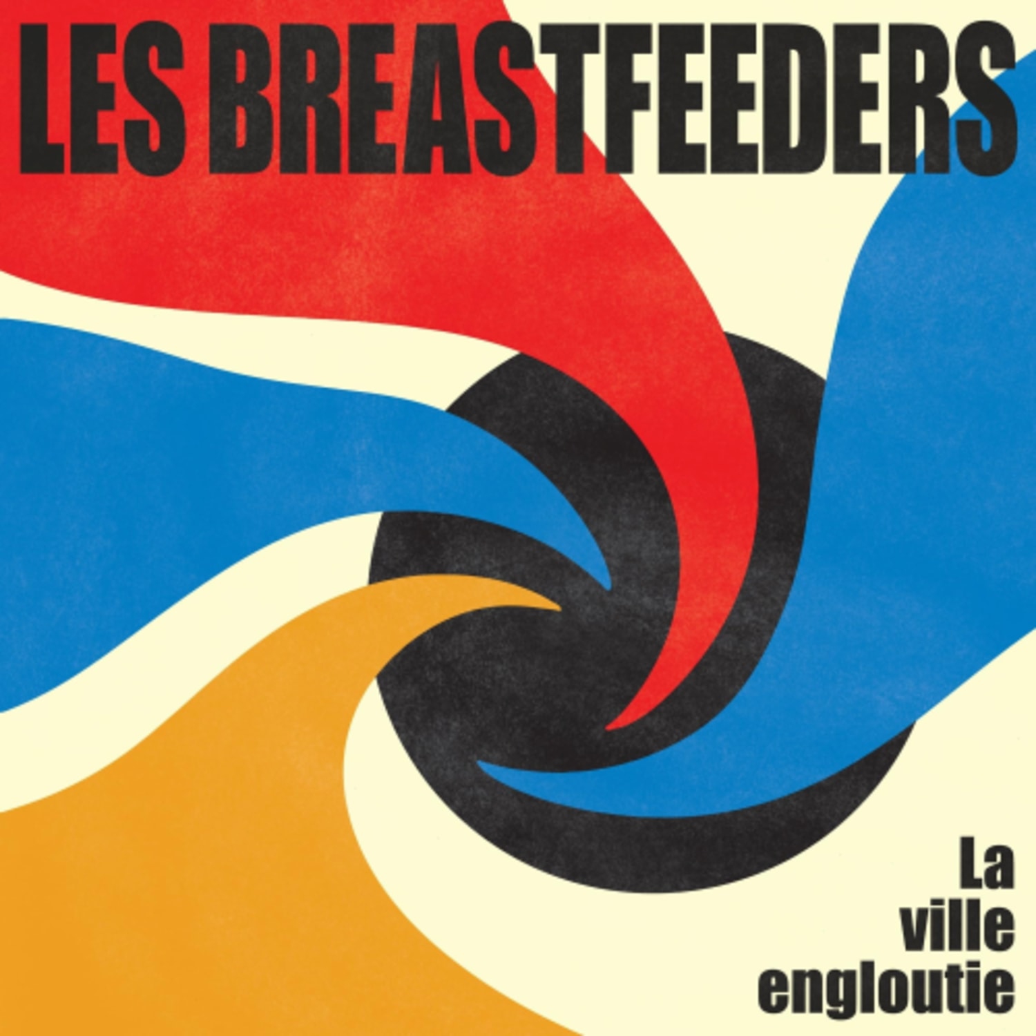 Les Breastfeeders - La Ville Engloutie [Import] - - [Vinyl]