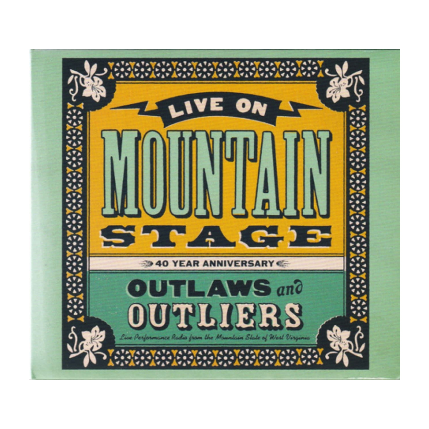 Various Artists - Live On Mountain Stage: Outlaws & Outliers - [CD]