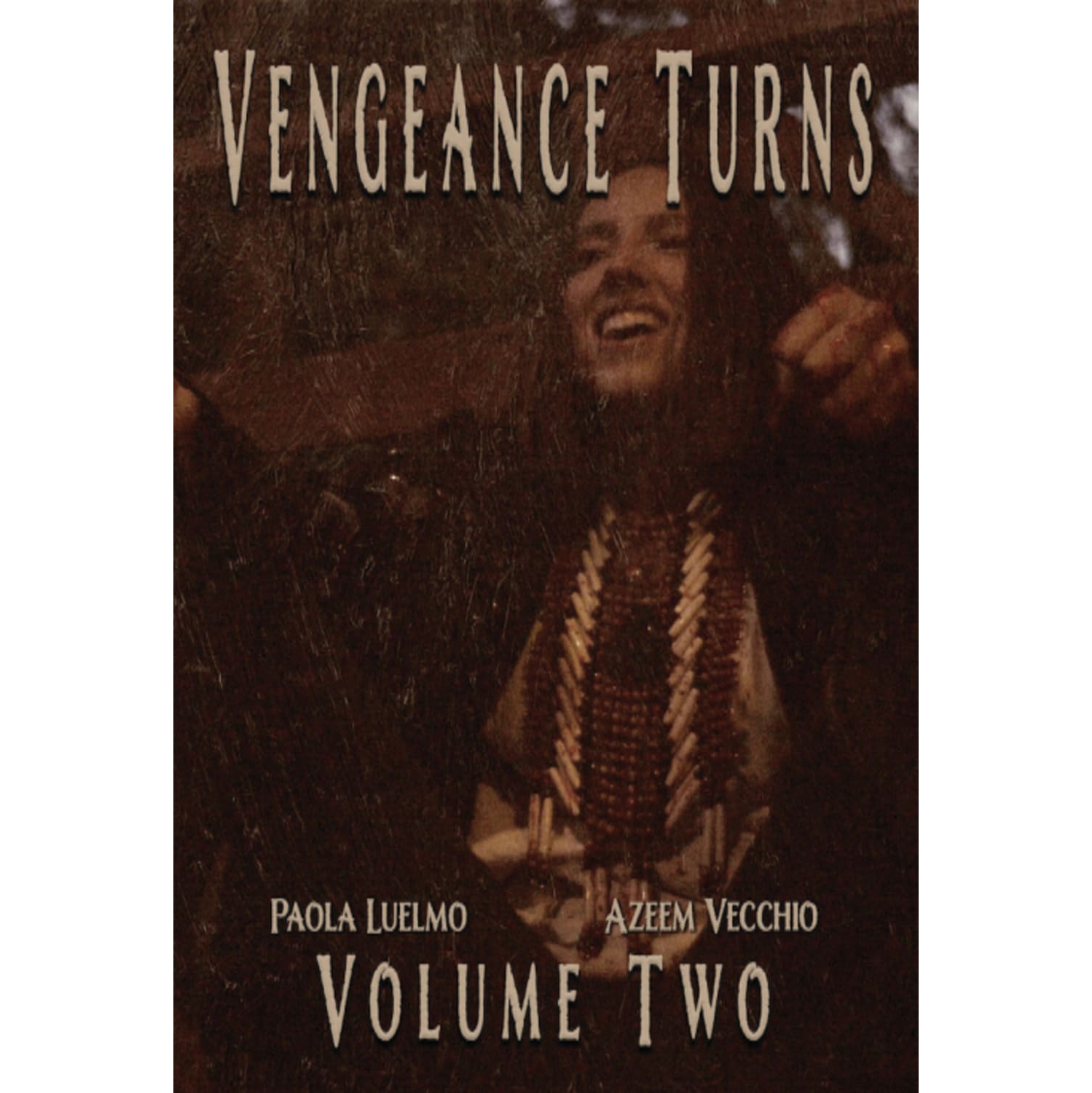 Vengeance Turns: Volume Two - - [DVD]