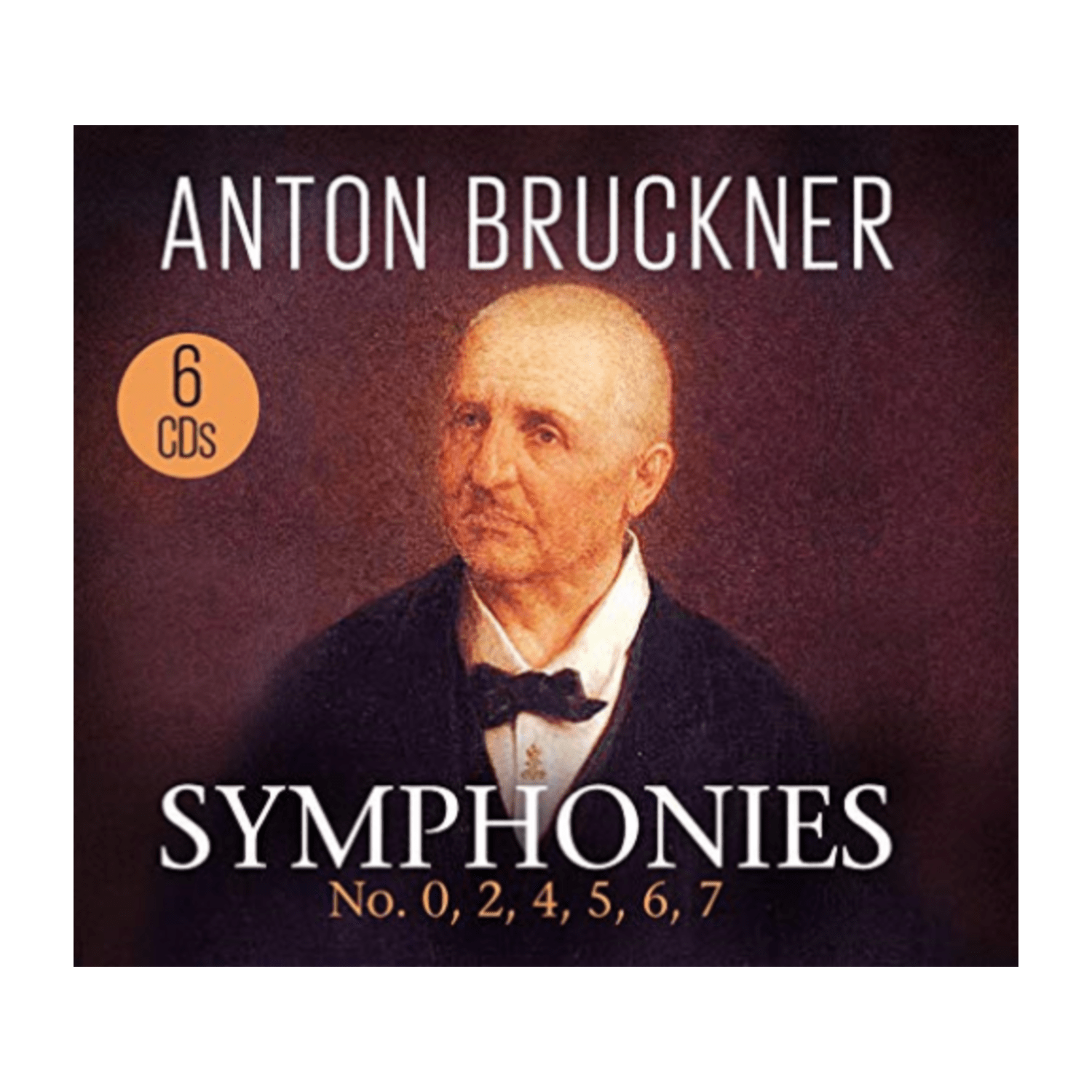 Bruckner - Symphonies: No. 0,2,4,5,6,7 - [CD]