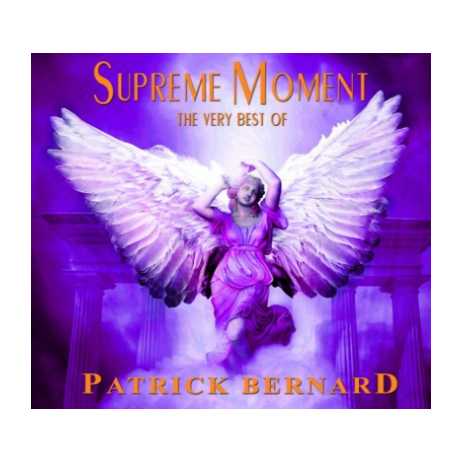 Patrick Bernard - SUPREME MOMENT - THE VERY BEST OF - [CD]