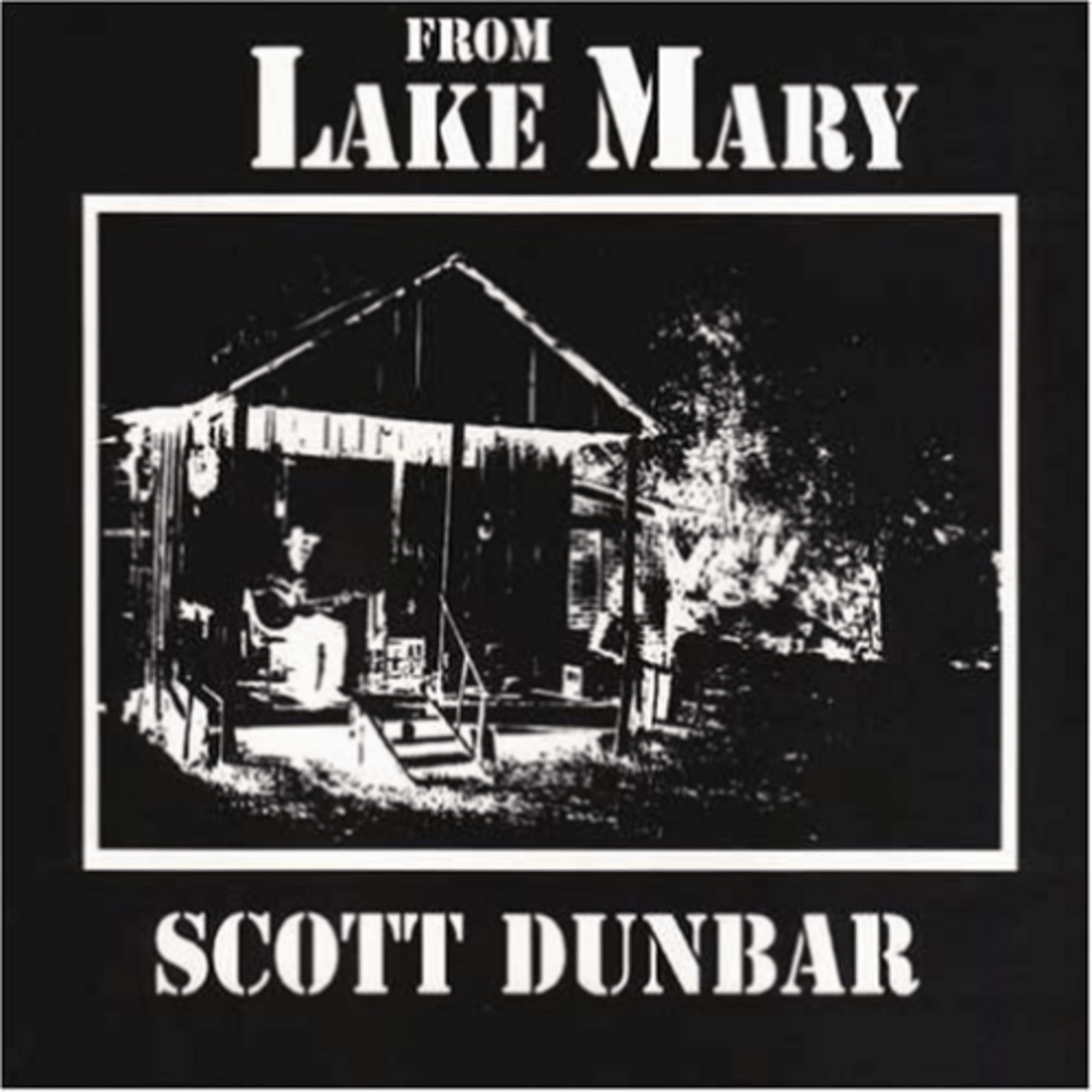 Scott Dunbar - From Lake Mary - [Vinyl]
