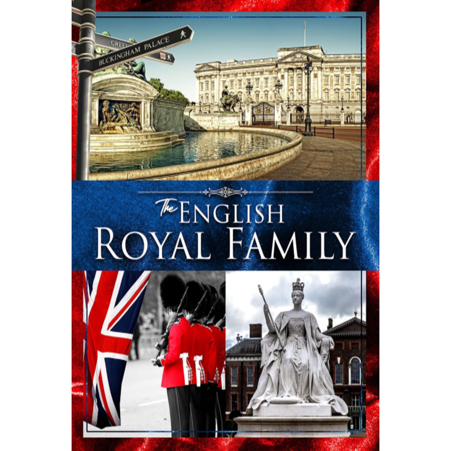 English Royal Family, The