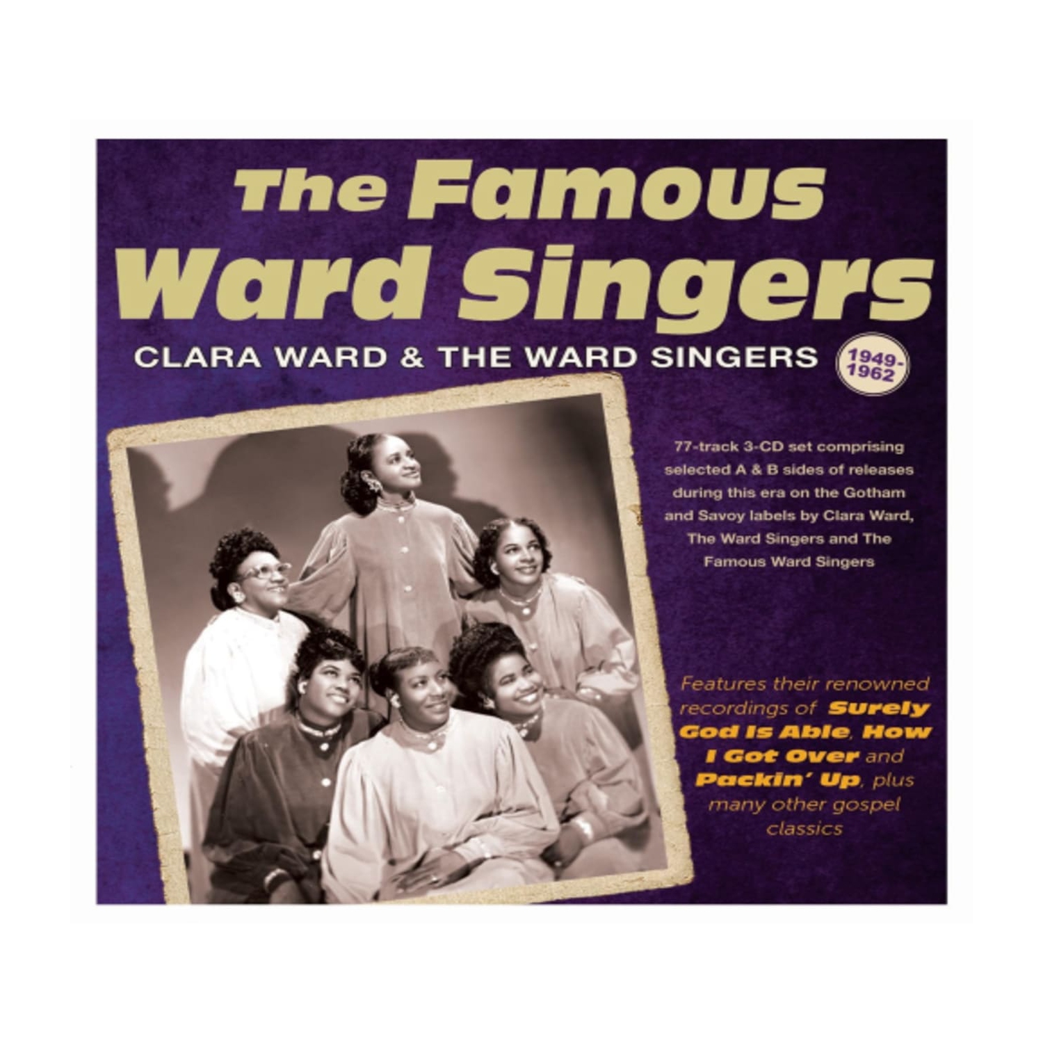 Clara Ward & the Ward Singers - The Famous Ward Singers 1949-62 - [CD]