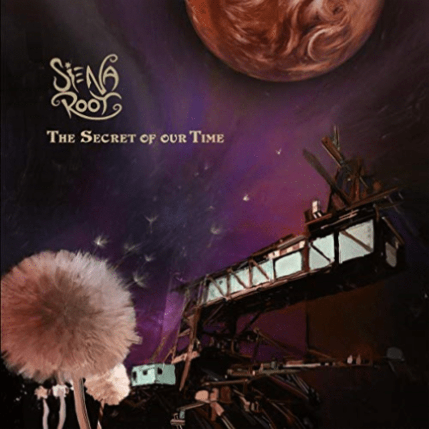 Siena Root - Secret Of Our Time - [Vinyl]