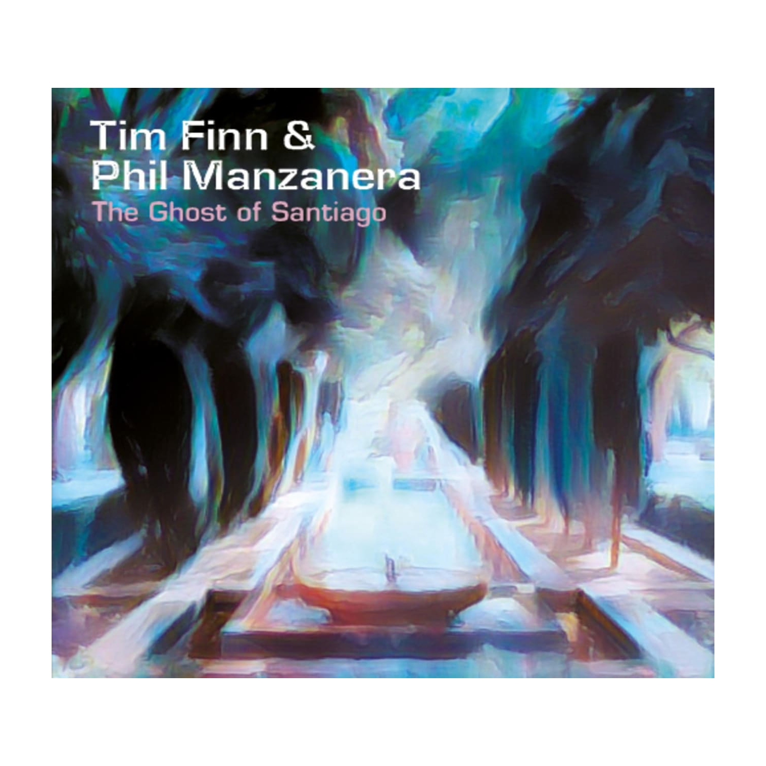 Tim Finn - The Ghost Of Santiago - [CD]