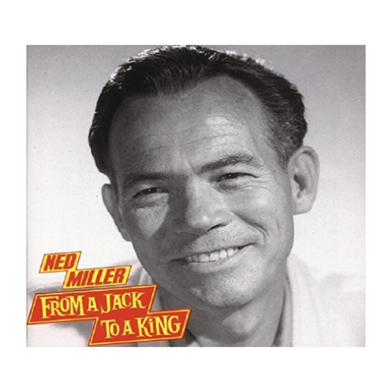 Ned Miller - From a Jack to a King [CD]