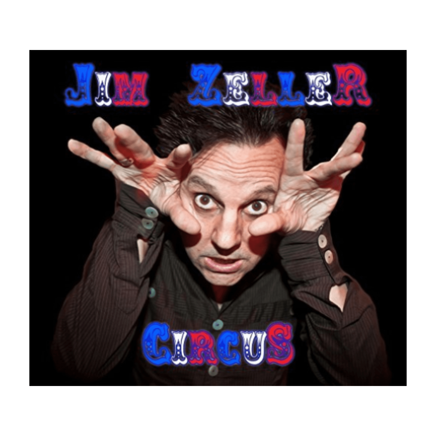 Jim Zeller - CIRCUS - [CD]