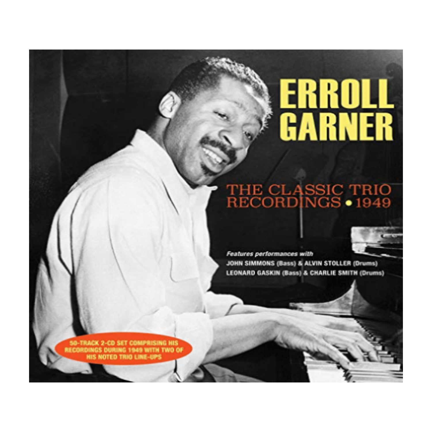 Erroll Garner - Classic Trio Recordings 1949 - [CD]