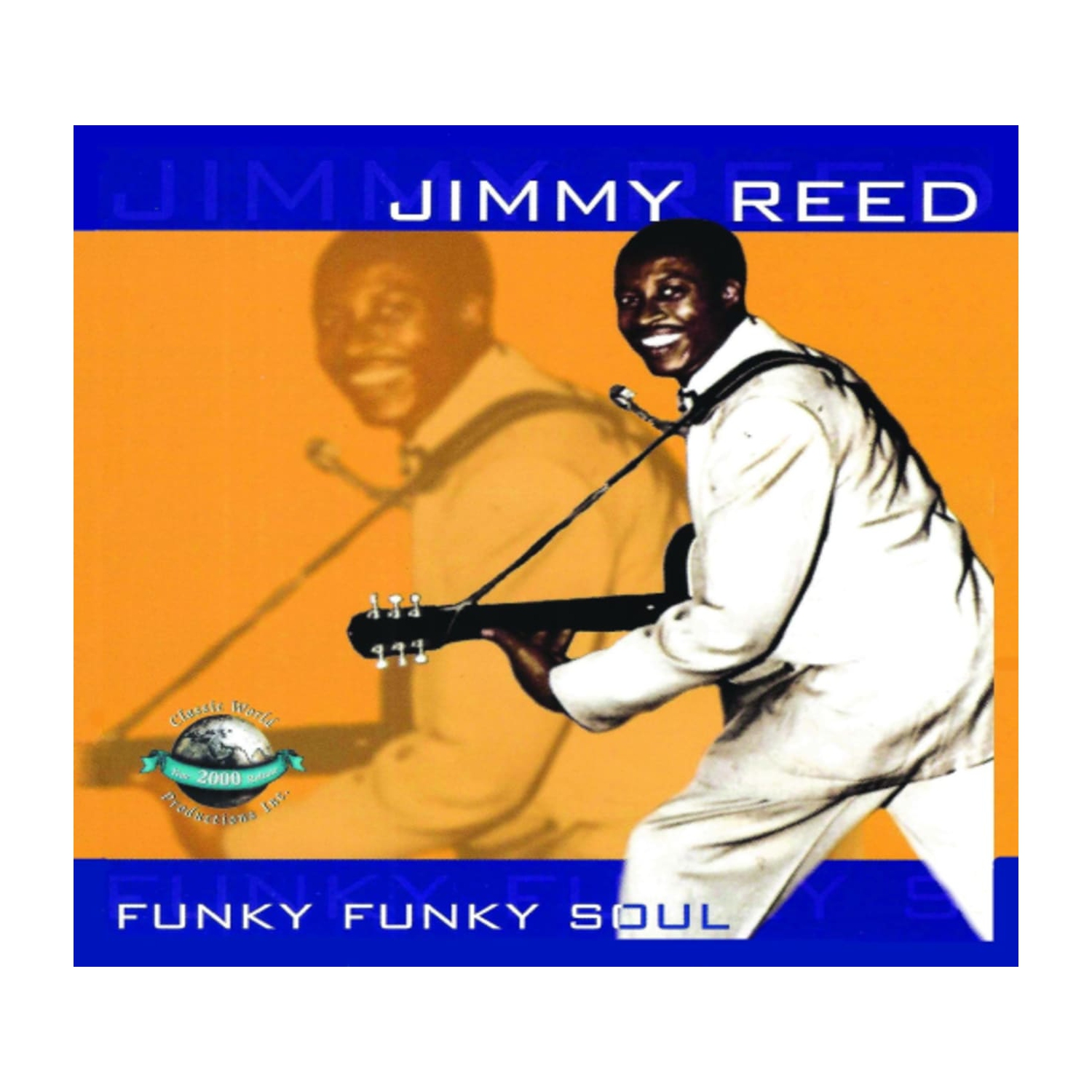 Jimmy Reed - Funky Funky Soul - [CD]